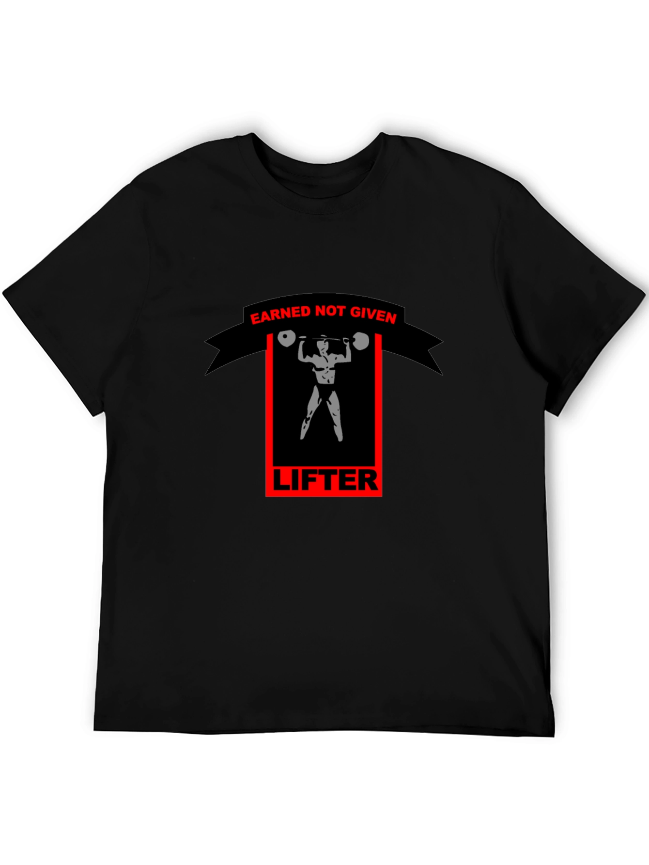 Earned Not Given Lifter Graphic Tee