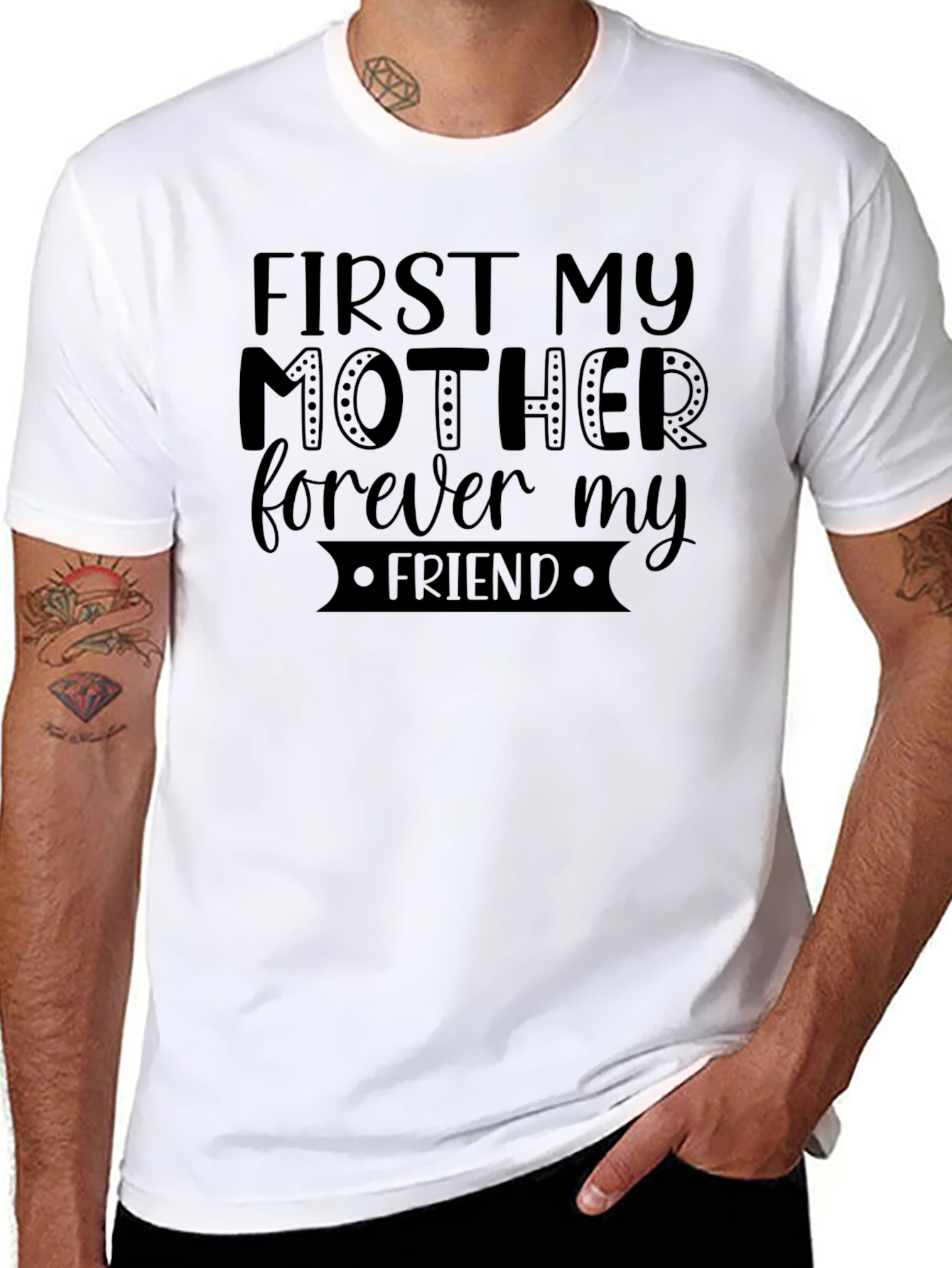 First My Mother Forever My Friend Graphic Tee
