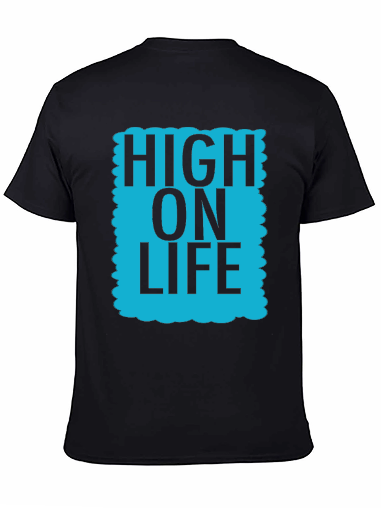 High On Life Graphic T-Shirt - Casual Cotton Tee