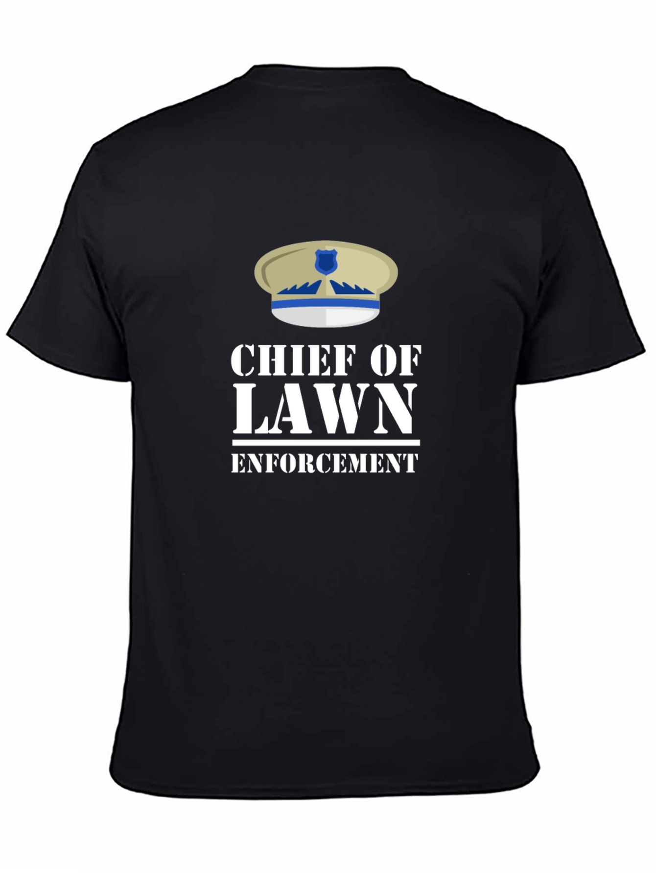 Chief of Lawn Enforcement T-Shirt