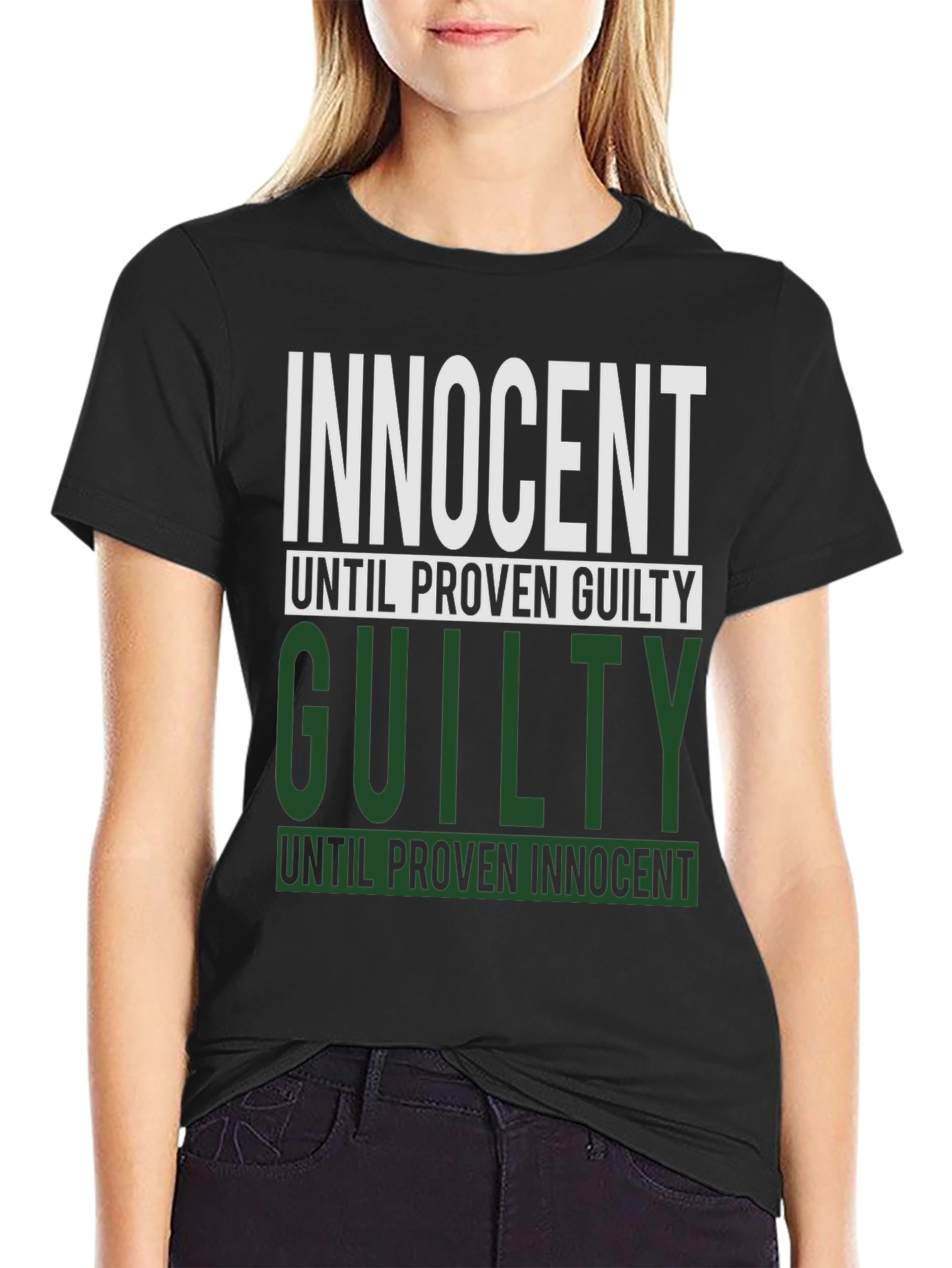 Innocent Until Proven Guilty Black T-Shirt