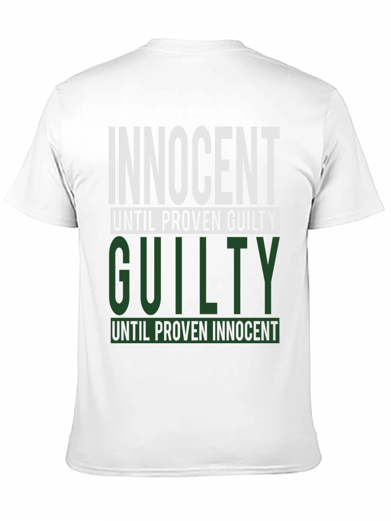 Innocent Until Proven Guilty Black T-Shirt