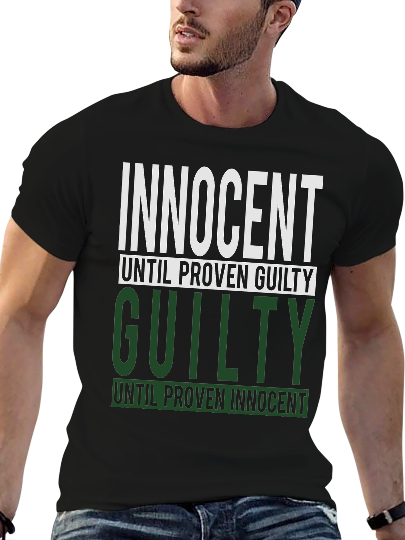 Innocent Until Proven Guilty Black T-Shirt
