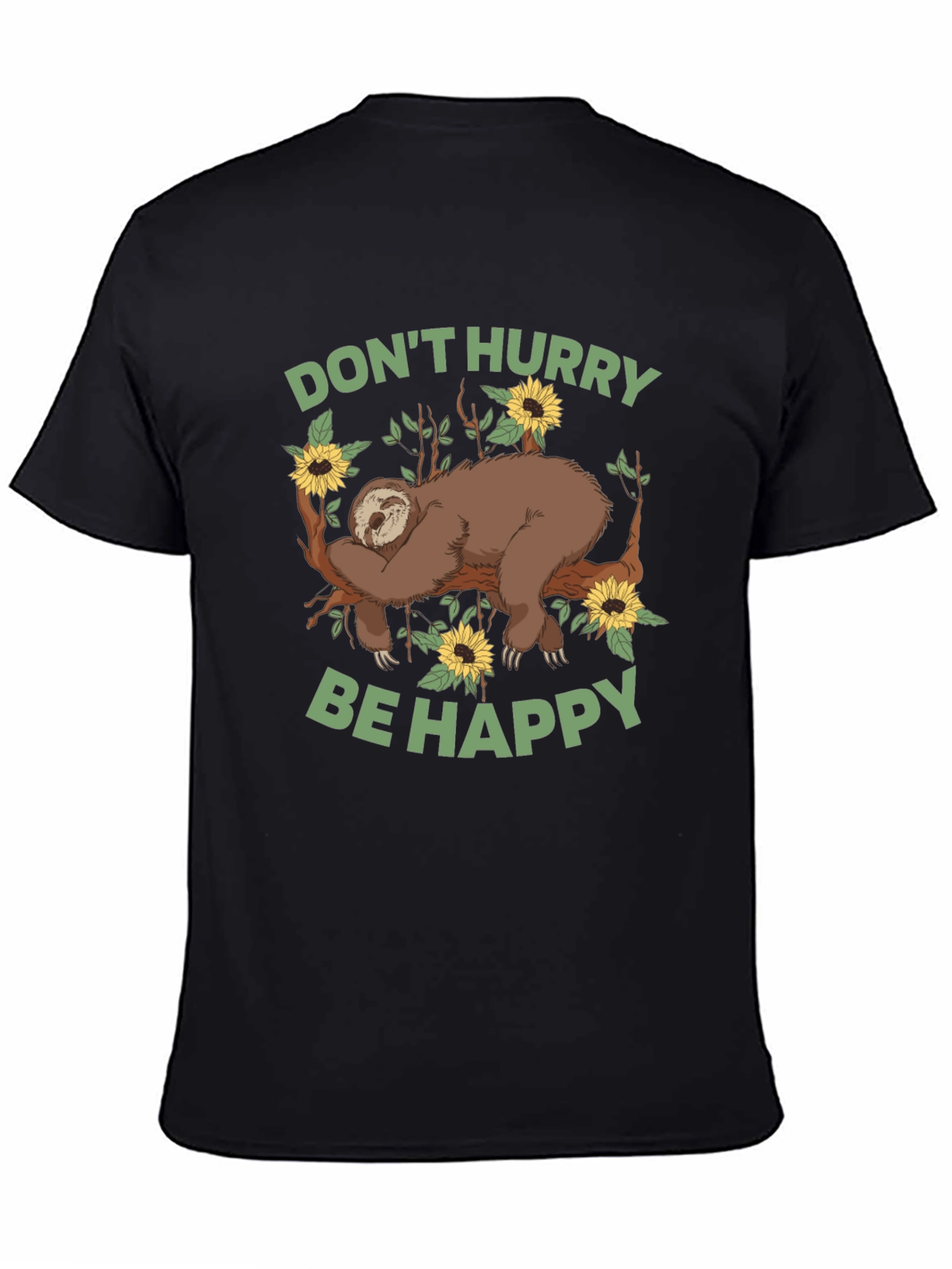 Sloth Graphic Tee - Dont Hurry Be Happy