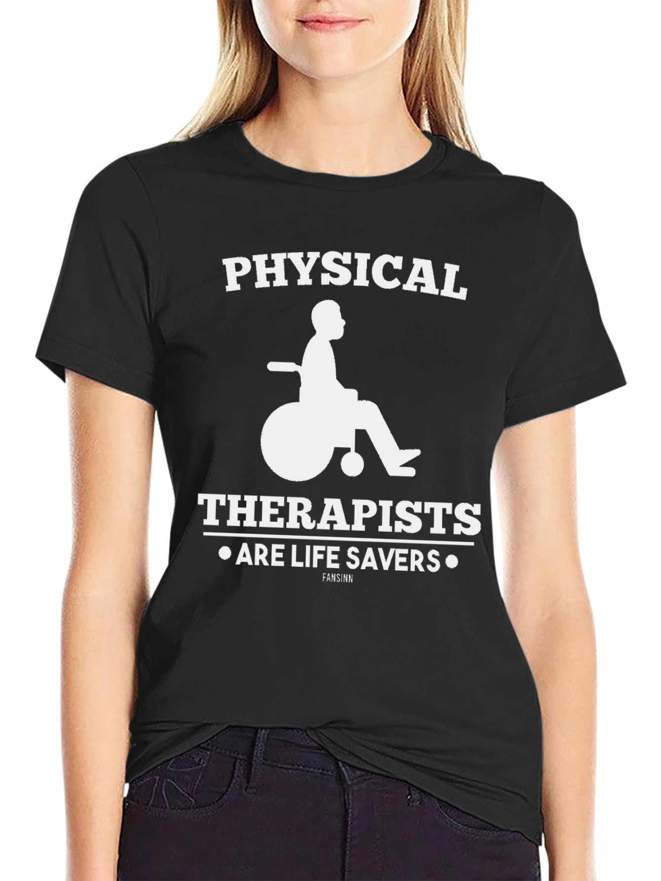 Physical Therapists Are Life Savers T-Shirt