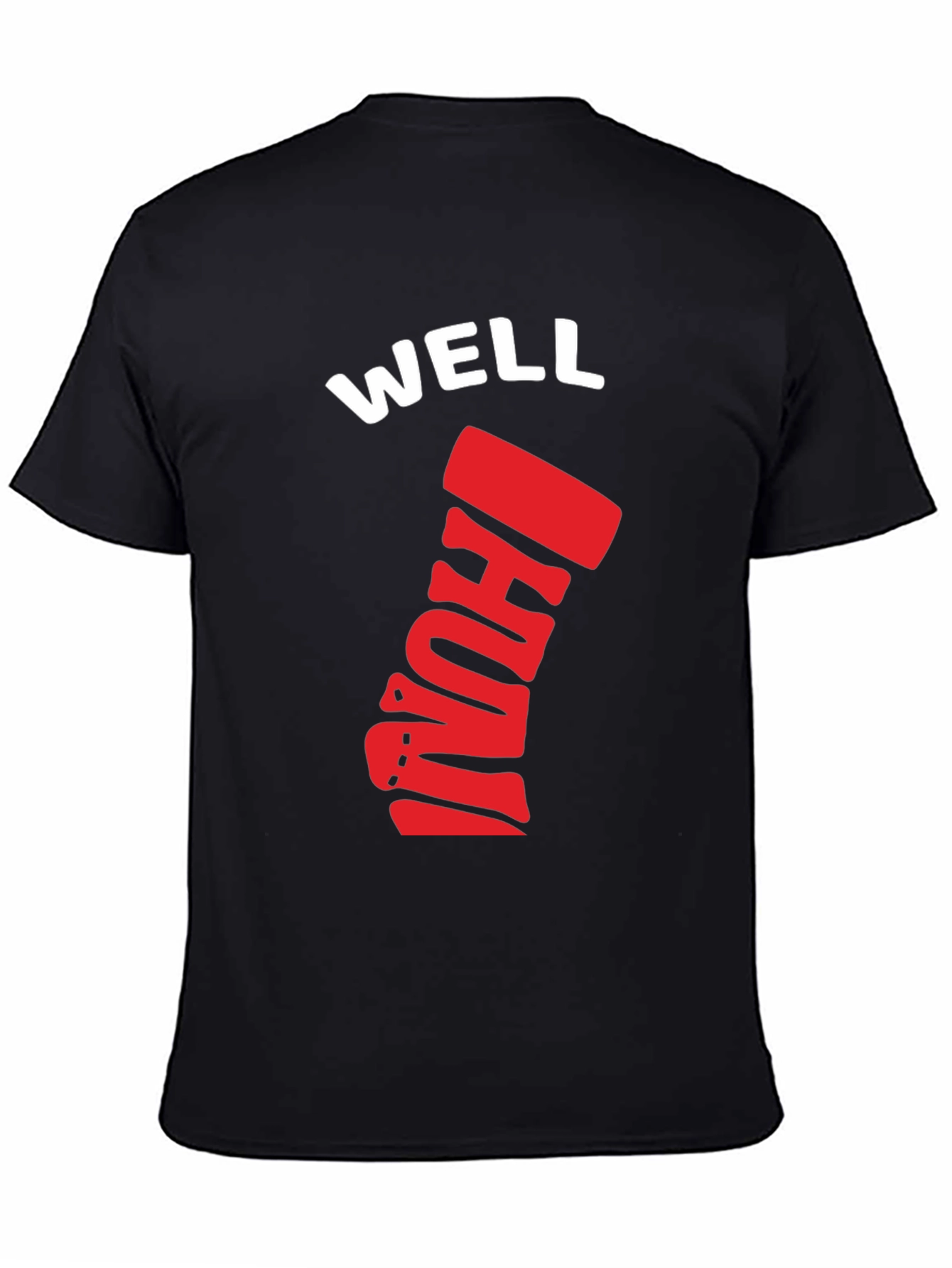 Well I Dunno T-Shirt - Black Cotton Graphic Tee