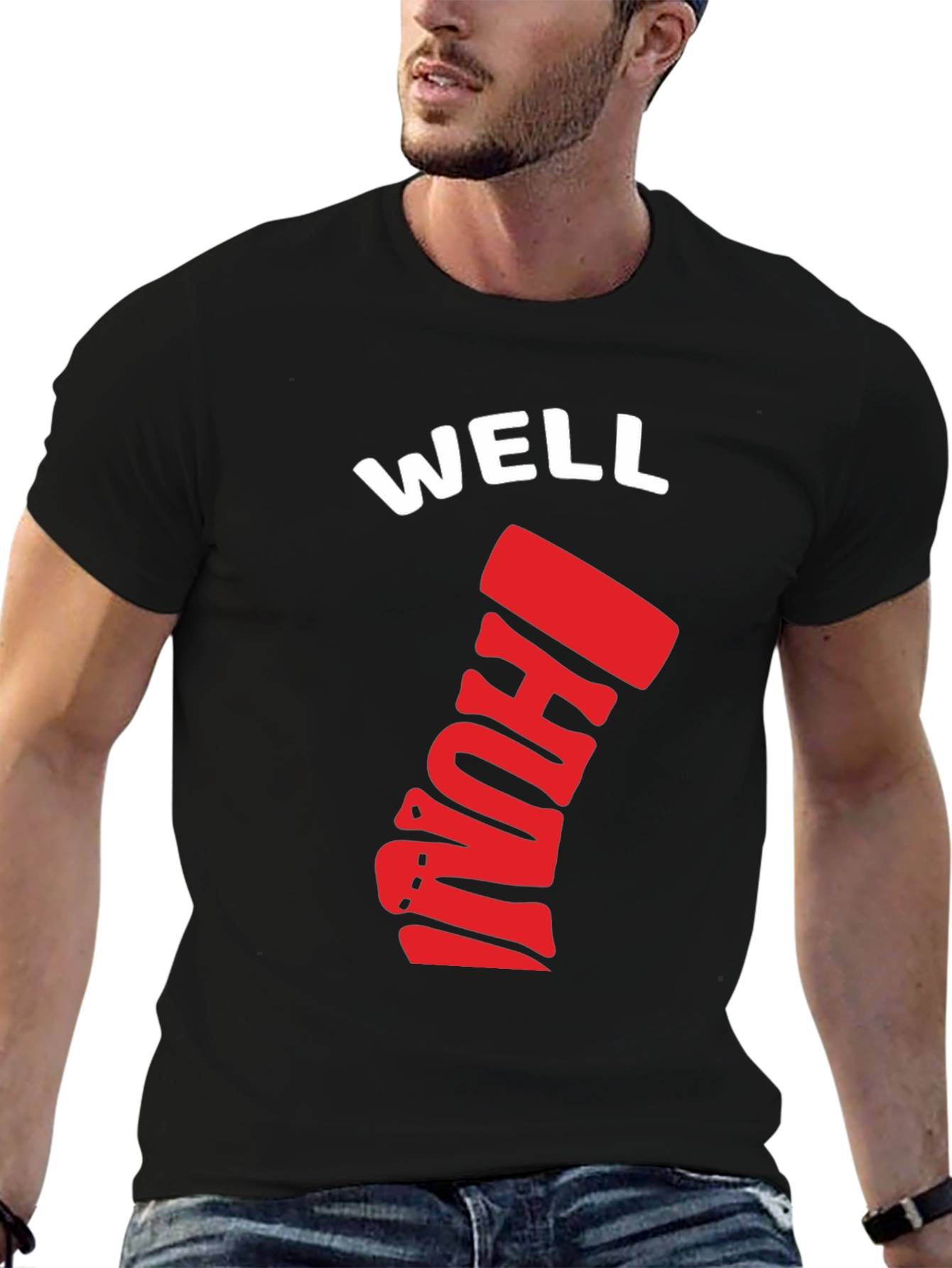 Well I Dunno T-Shirt - Black Cotton Graphic Tee