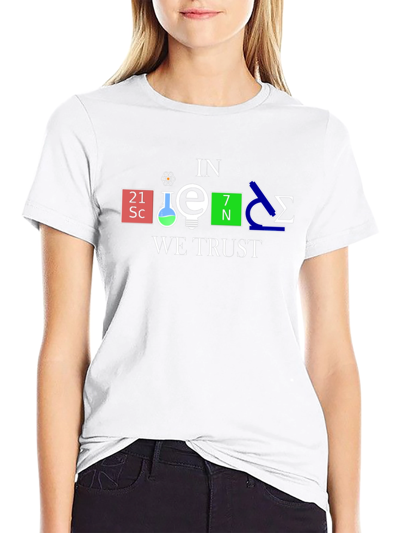 In Science We Trust T-Shirt