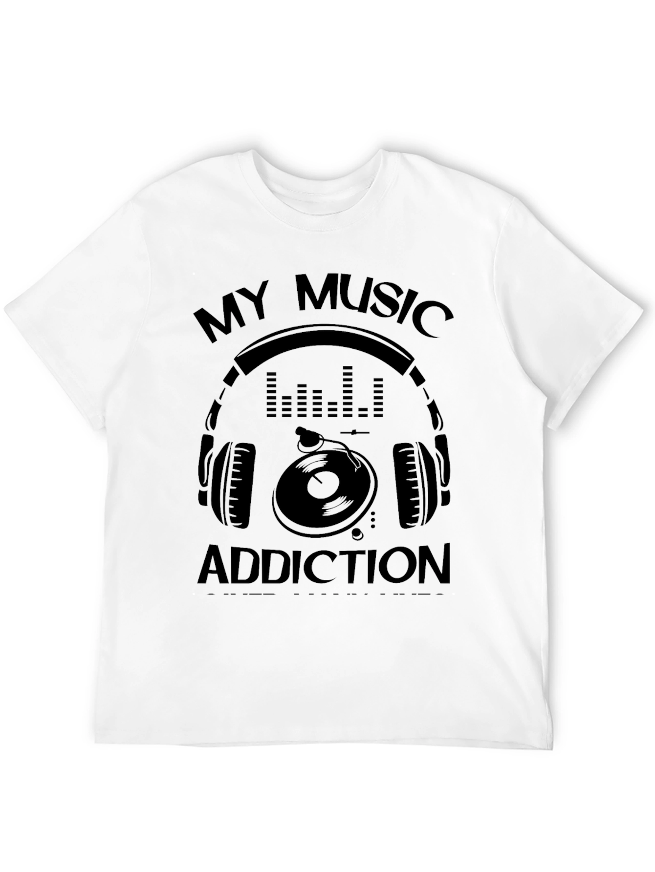 My Music Addiction Graphic Tee