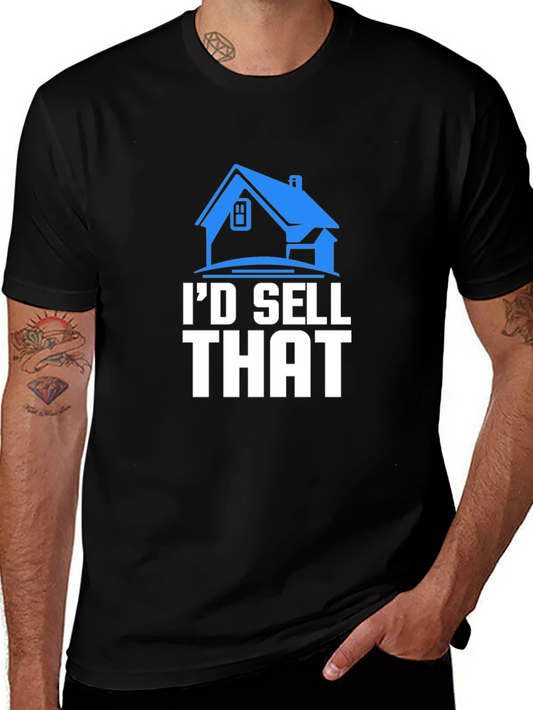 Id Sell That Realtor T-Shirt