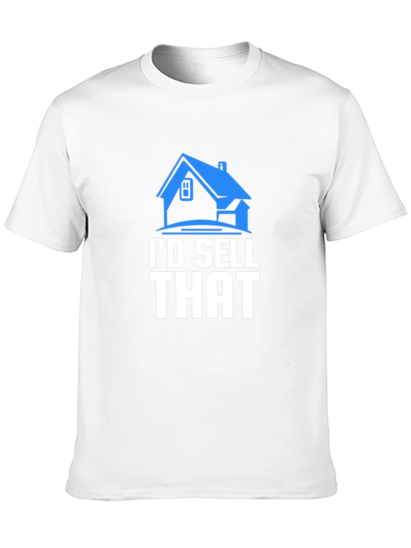 Id Sell That Realtor T-Shirt