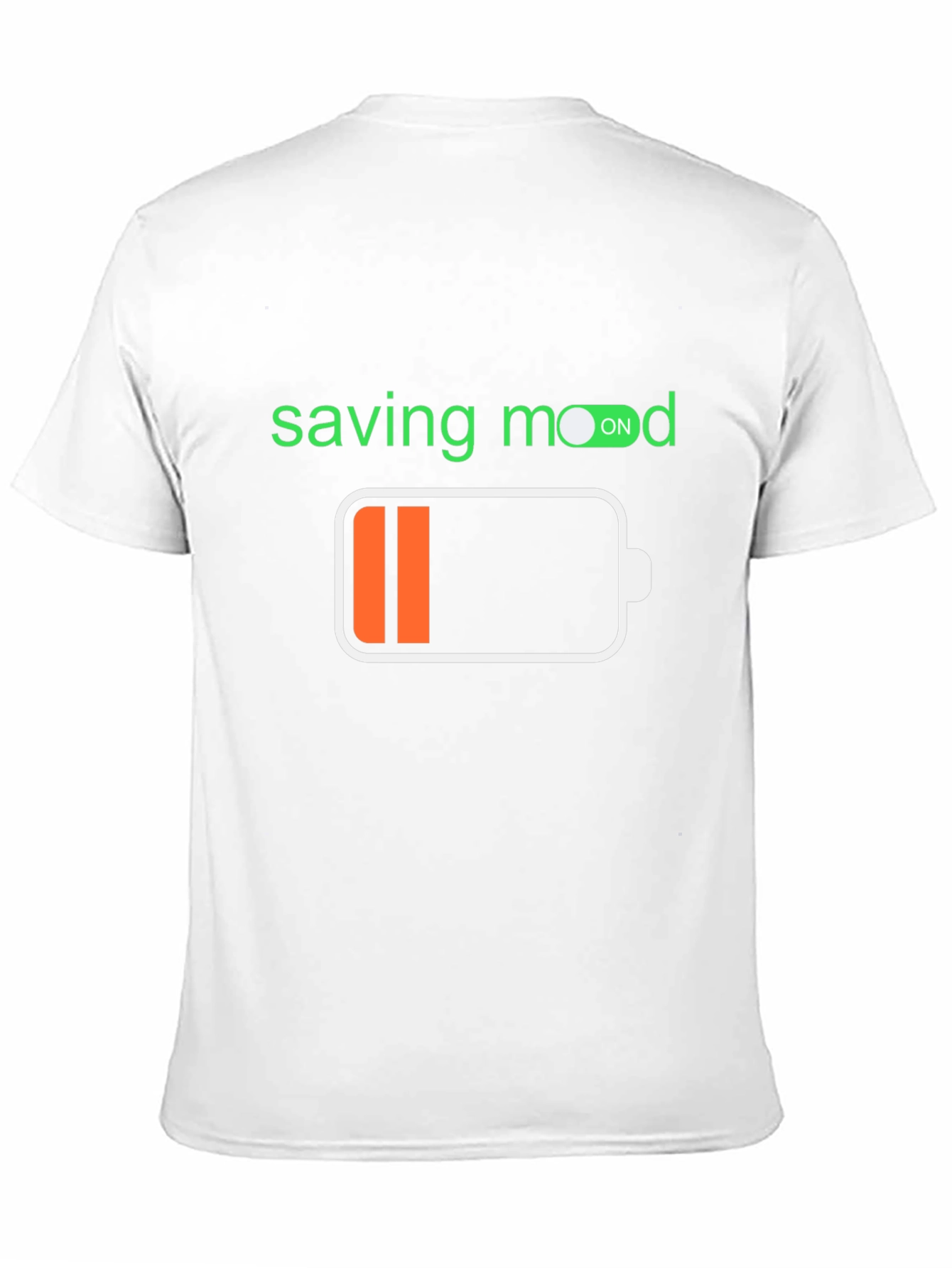 Saving Mood T-Shirt - Low Battery Mode