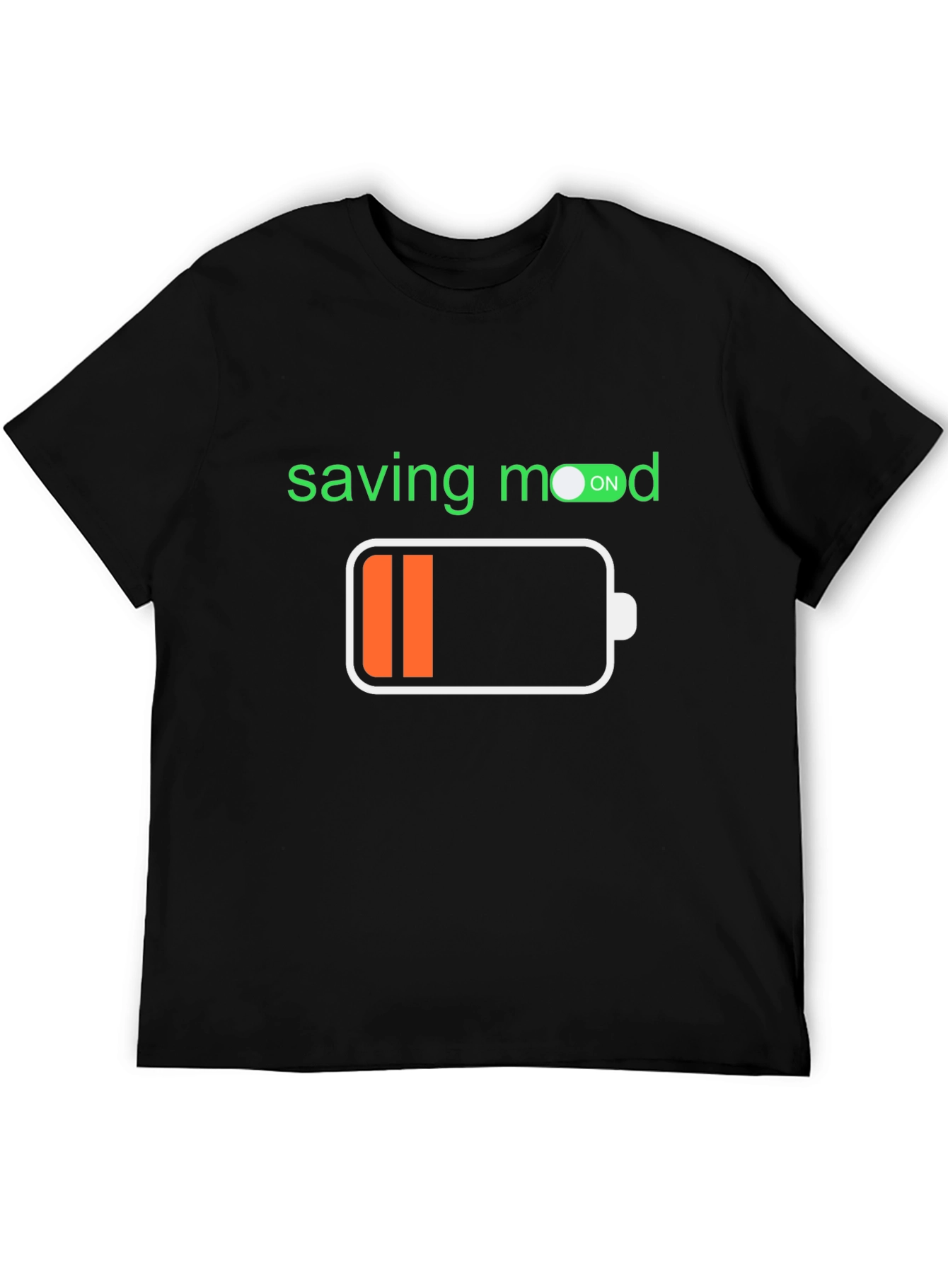 Saving Mood T-Shirt - Low Battery Mode