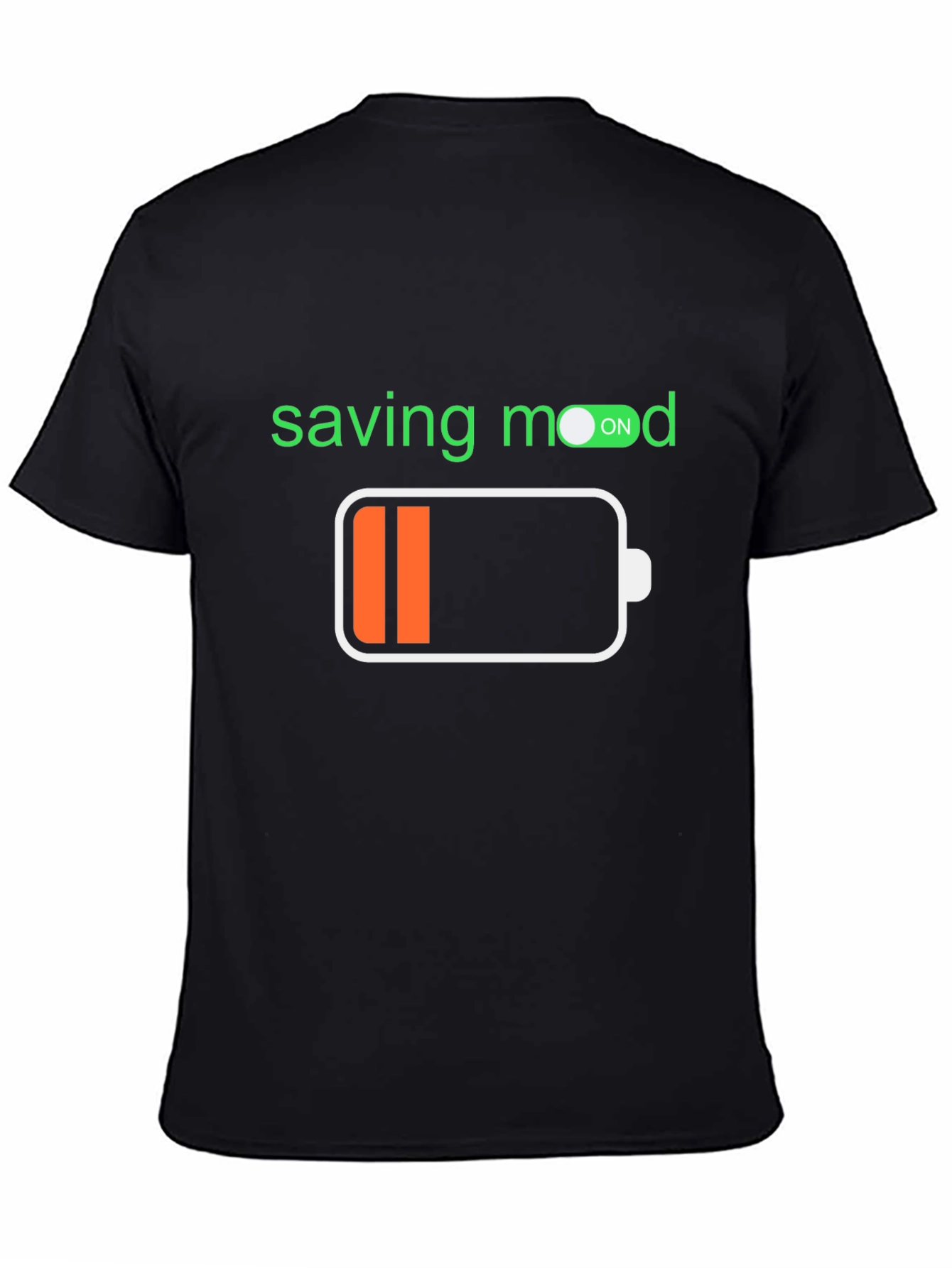 Saving Mood T-Shirt - Low Battery Mode