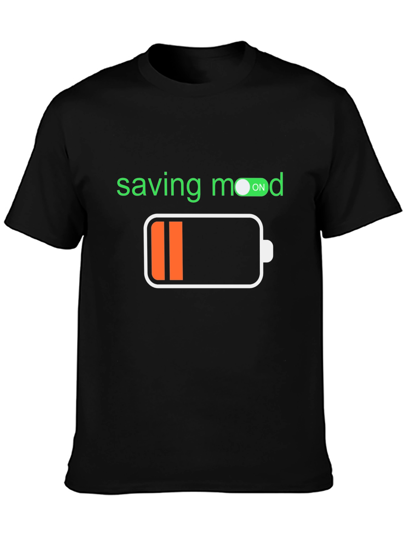 Saving Mood T-Shirt - Low Battery Mode