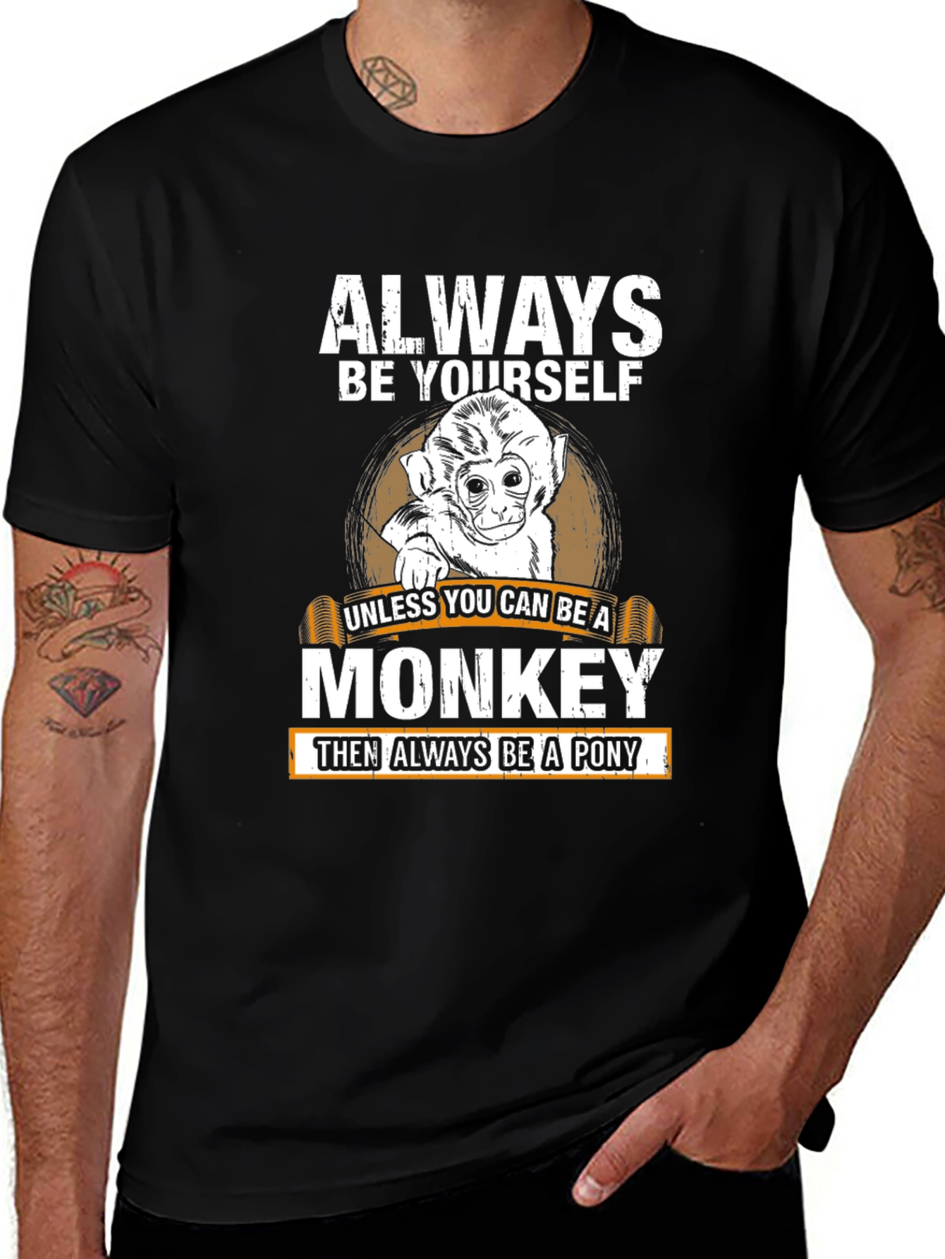 Always Be Yourself Monkey T-Shirt
