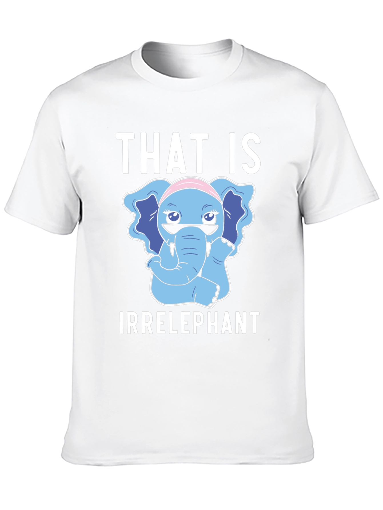 Irrelephant T-Shirt - Funny Elephant Tee