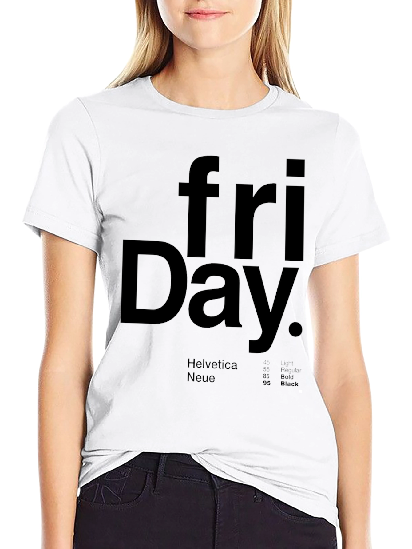 Friday T-Shirt - Helvetica Neue Design