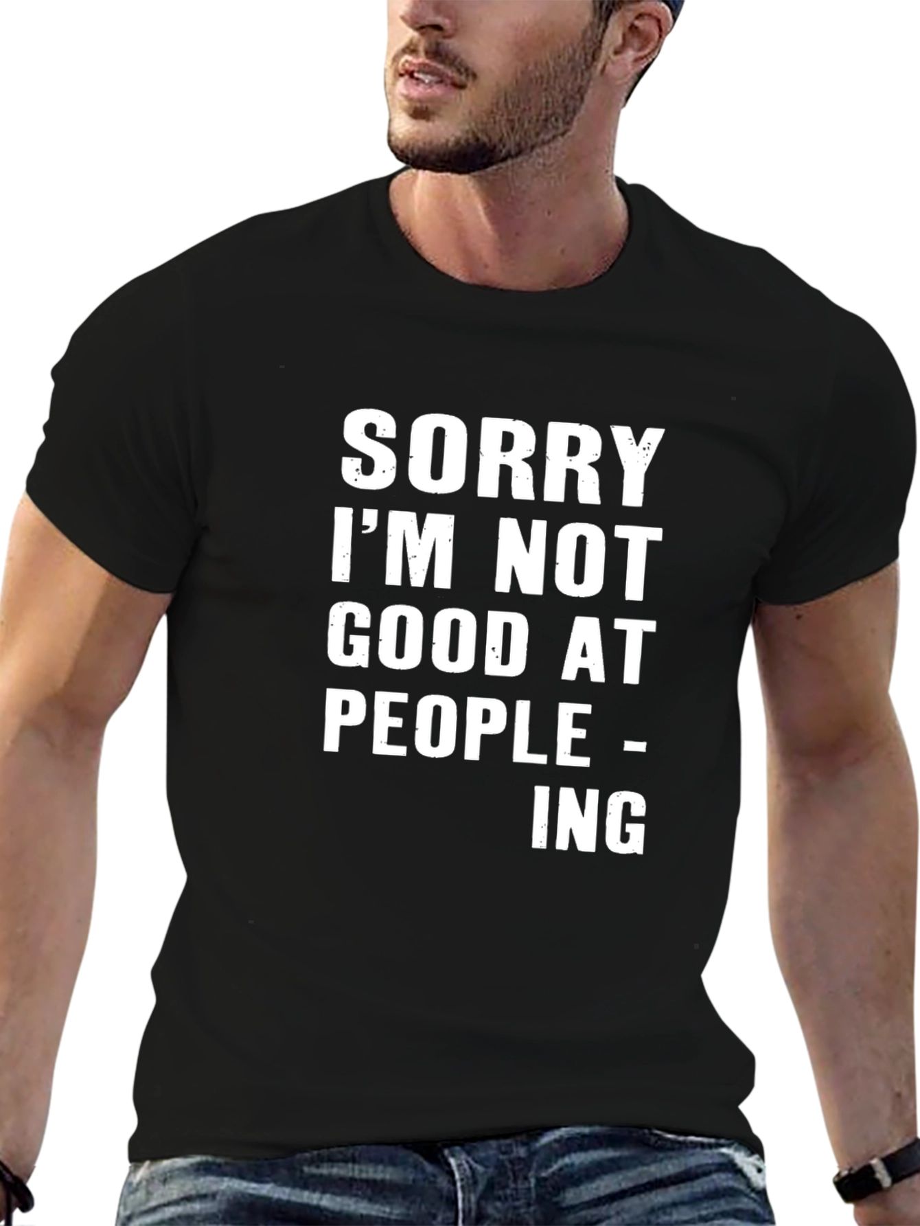 Sorry Im Not Good at People-ing T-Shirt