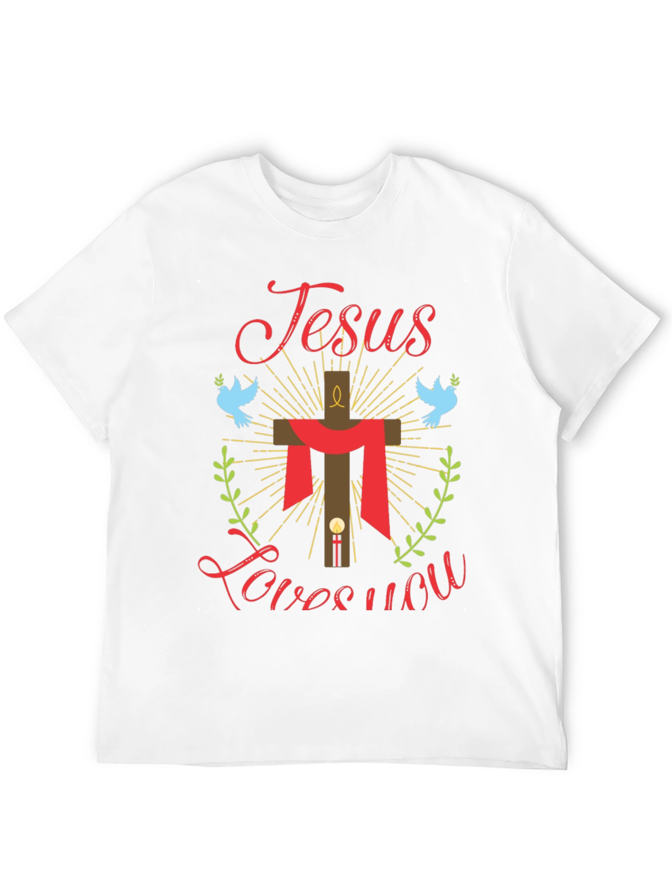 Jesus Loves You Graphic Tee - Religious T-Shirt