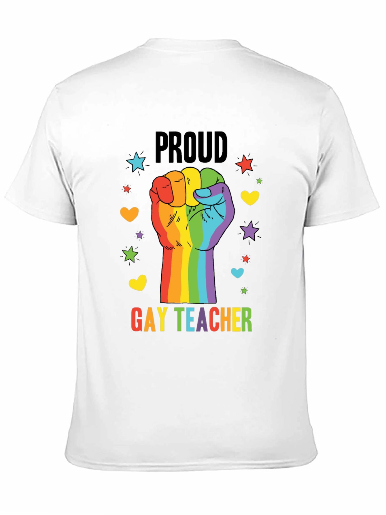 Proud Gay Teacher Rainbow Fist T-Shirt