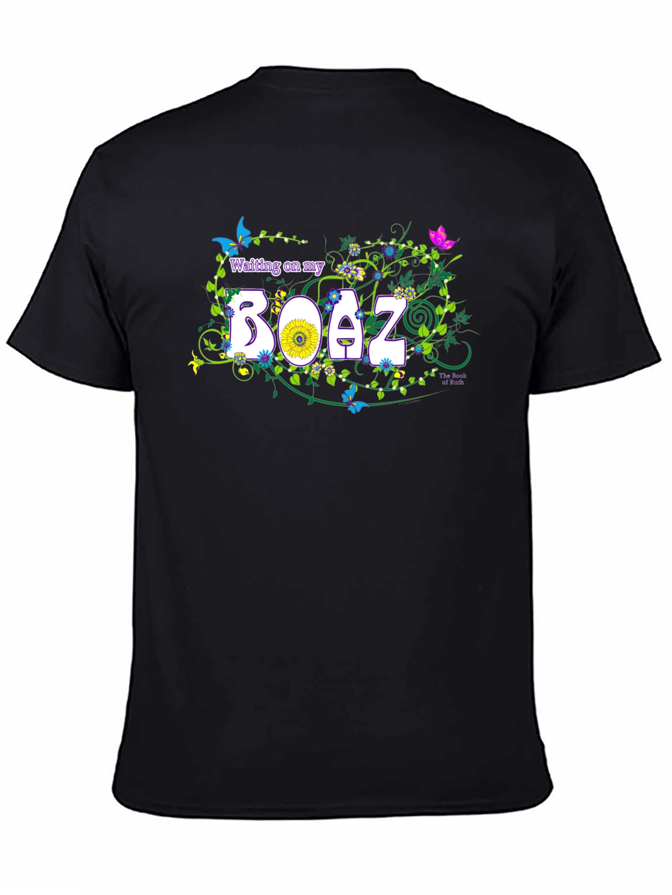 Waiting on my Boaz T-Shirt