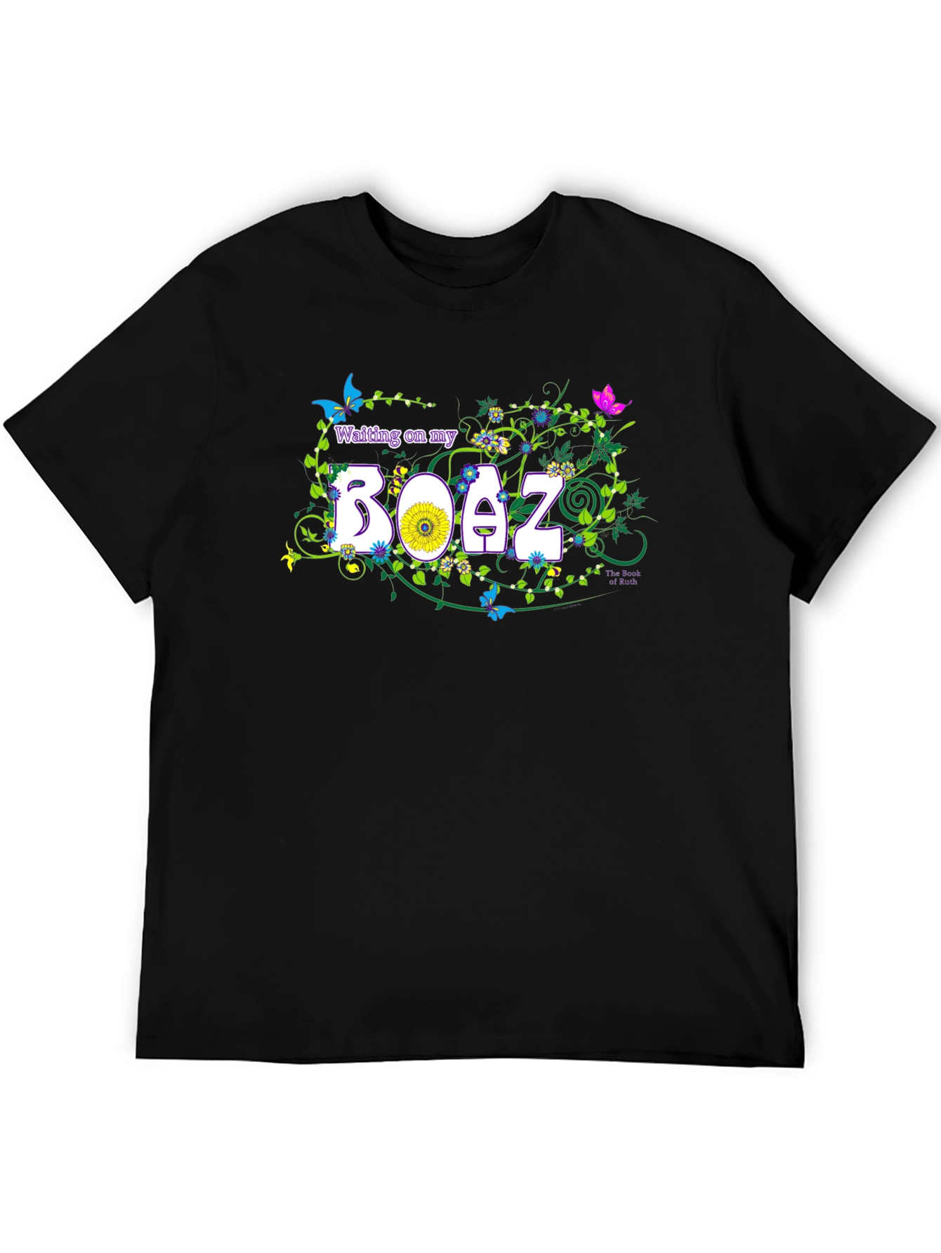 Waiting on my Boaz T-Shirt