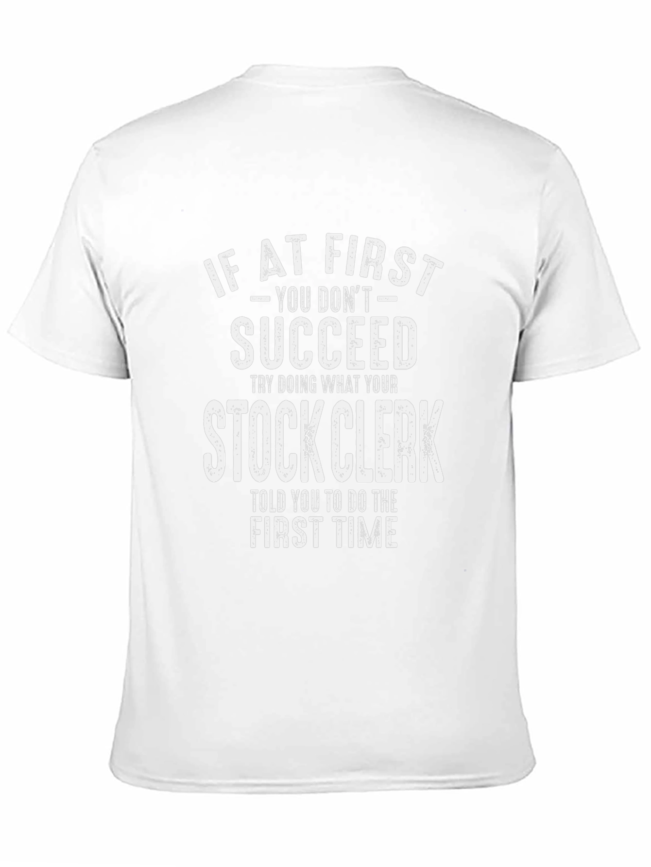 Stock Clerk T-Shirt - Funny Sarcastic Tee