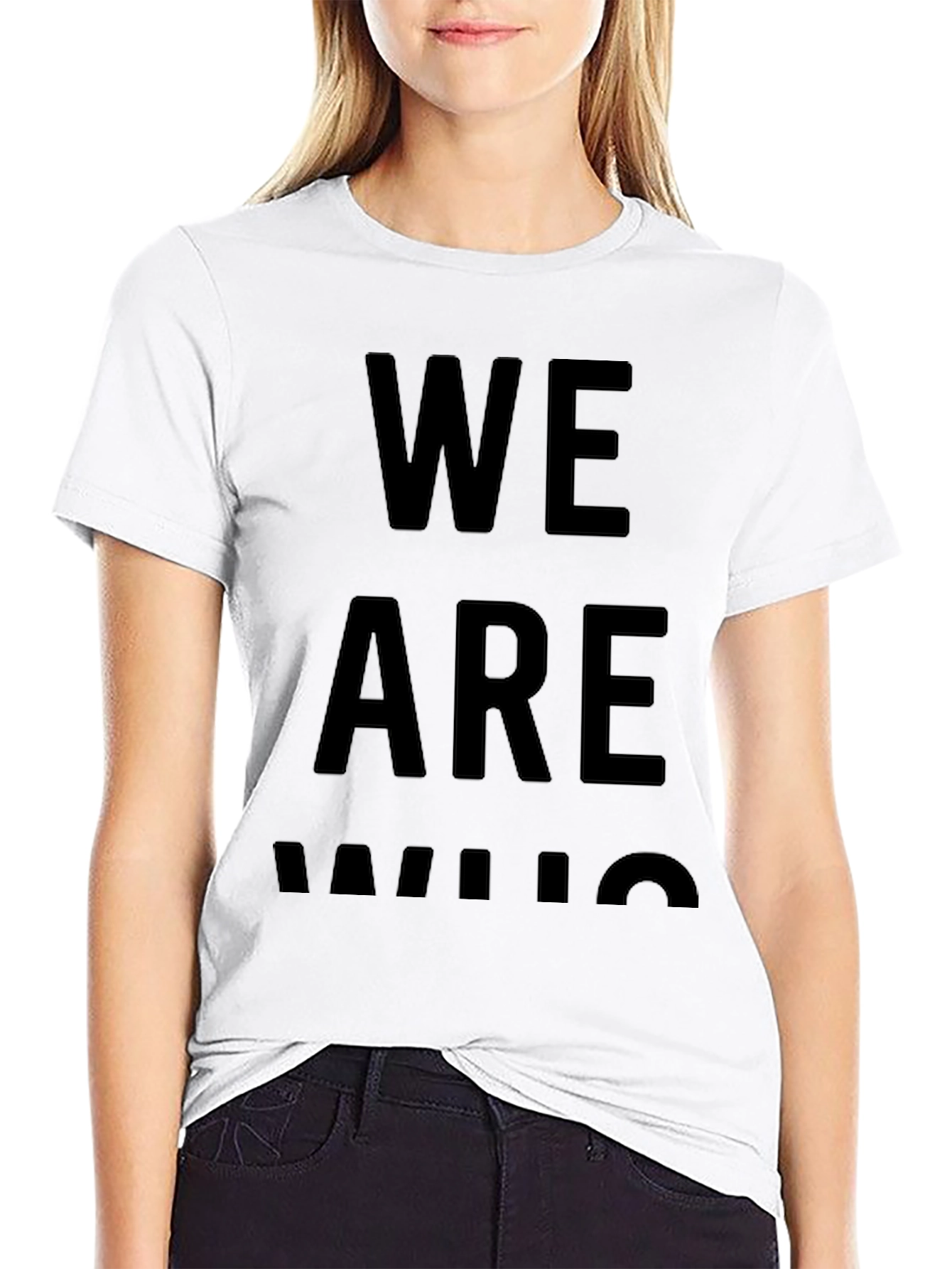 We Are Who We Are - Black Graphic Tee