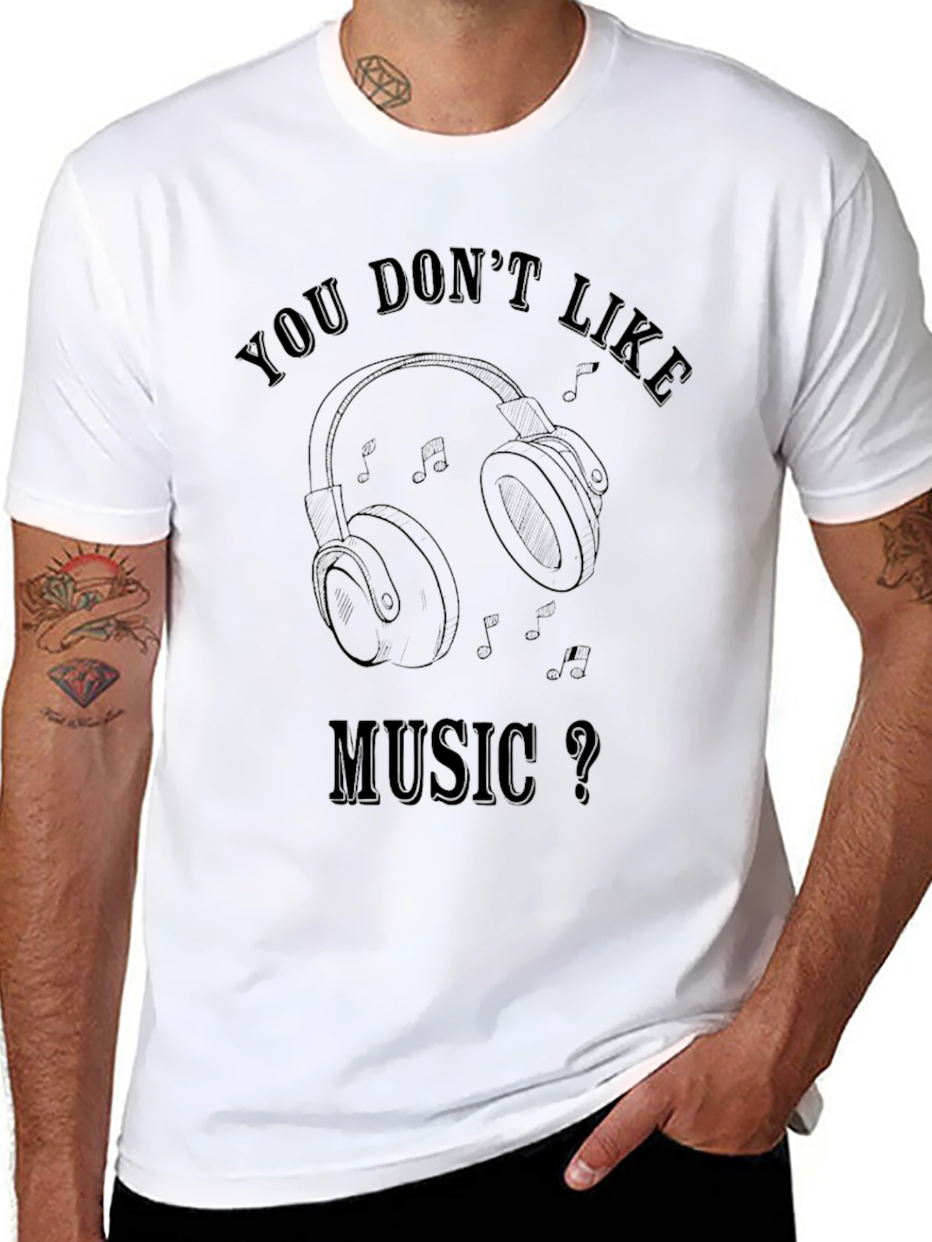 Music Lover T-Shirt: You Dont Like Music?