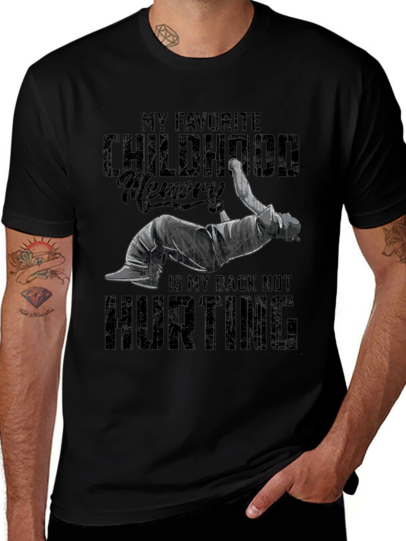Funny Back Pain T-Shirt - Childhood Memory