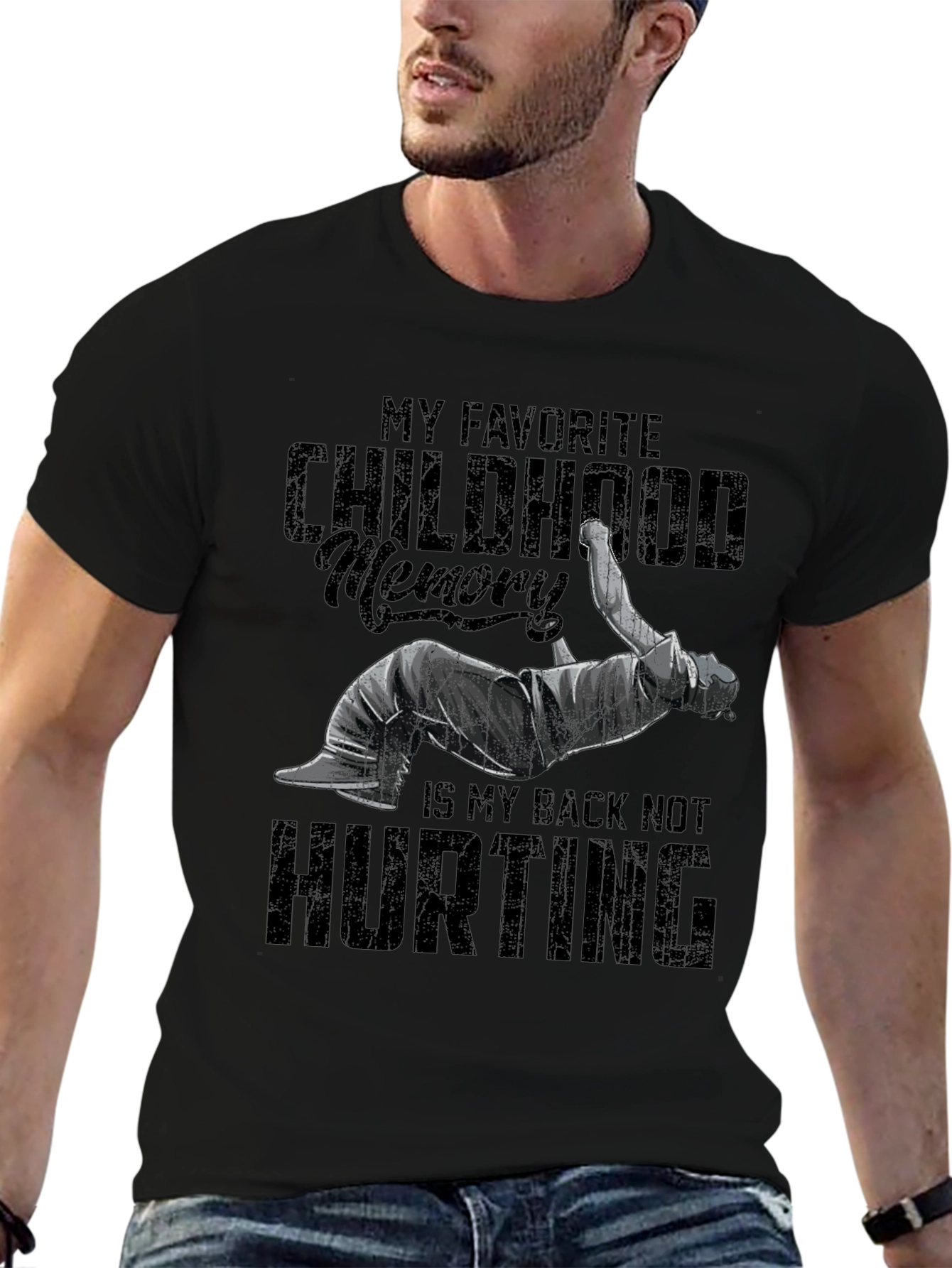 Funny Back Pain T-Shirt - Childhood Memory