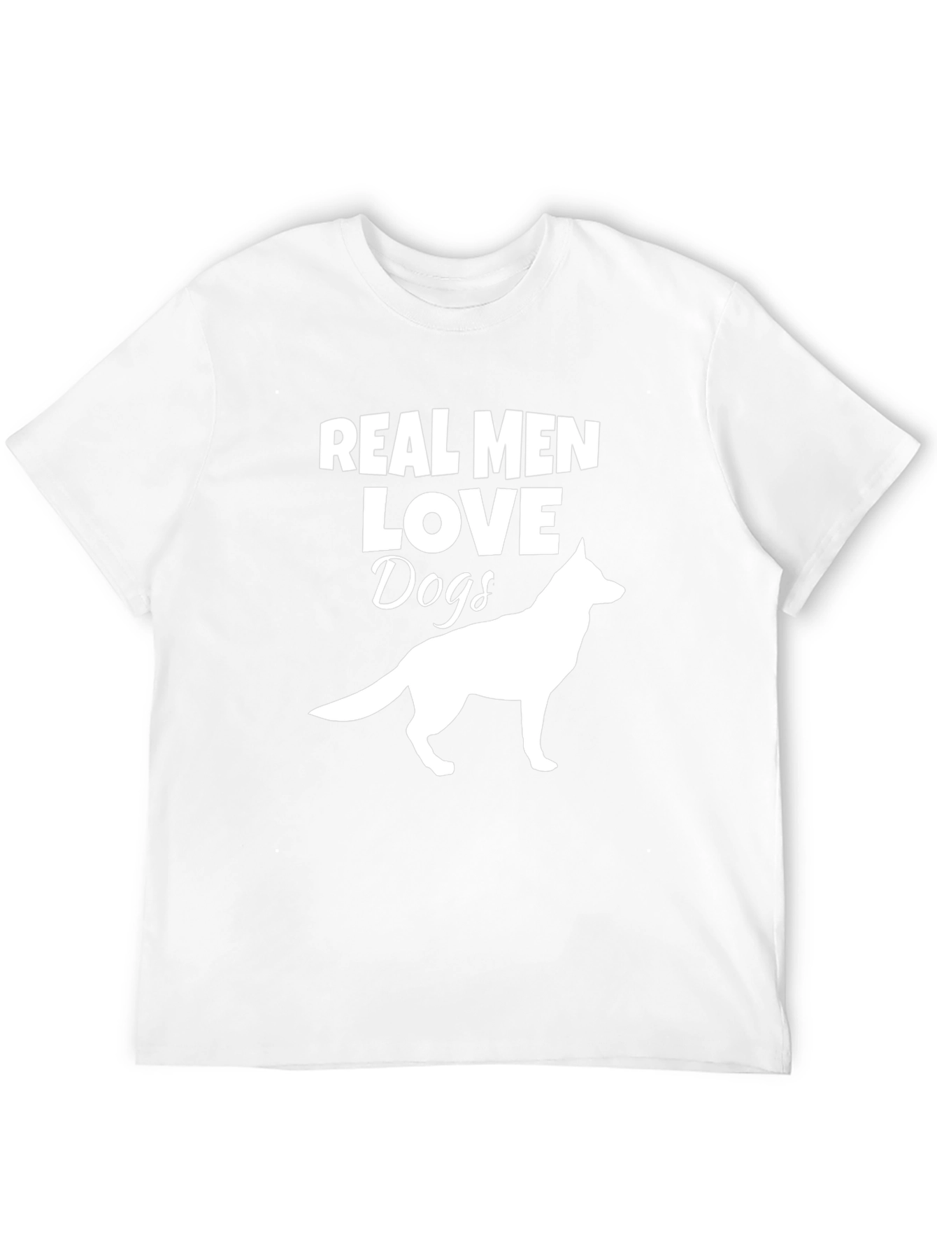 Real Men Love Dogs T-Shirt - Dog Lover Gift
