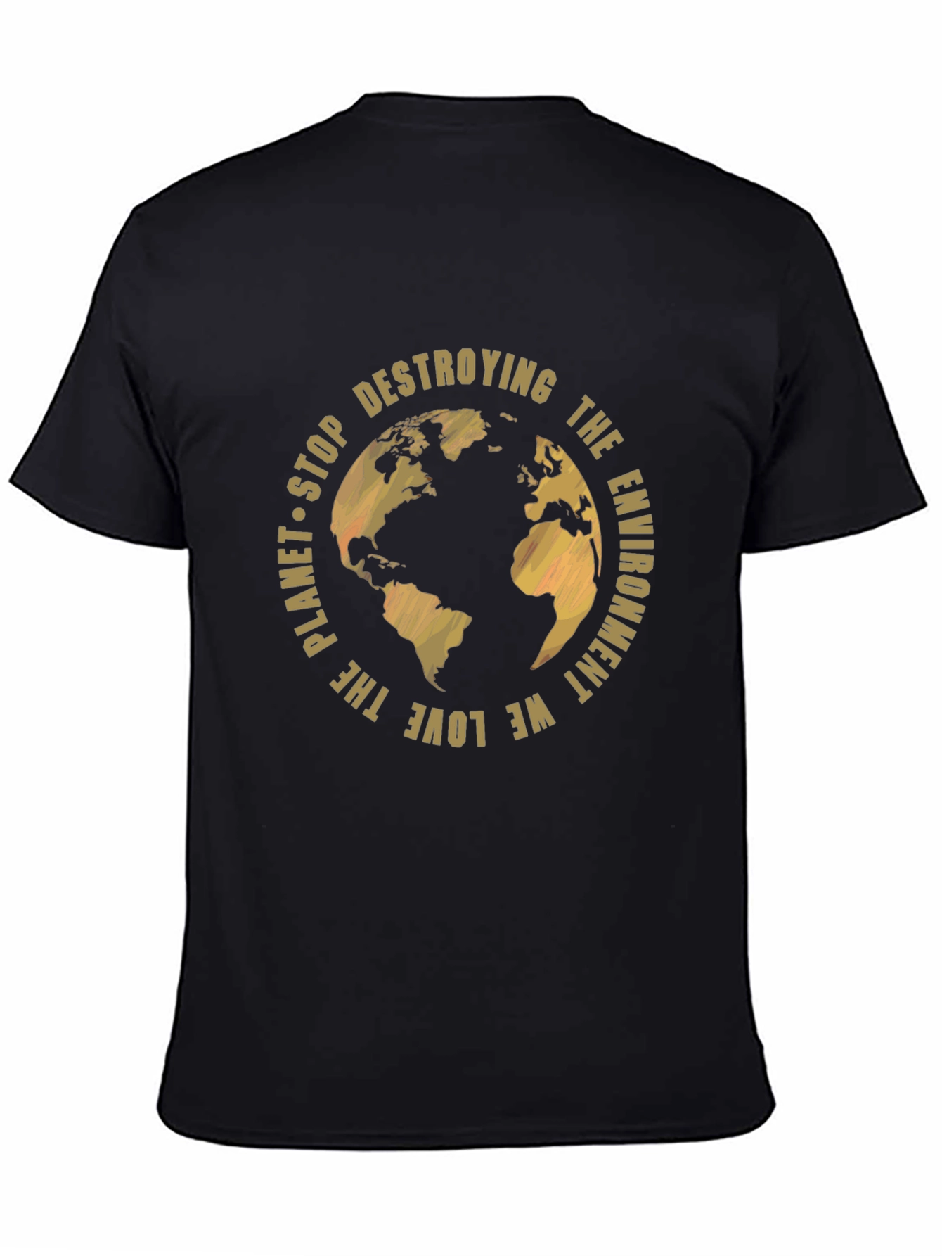 Eco-Friendly Planet T-Shirt - Stop Destroying