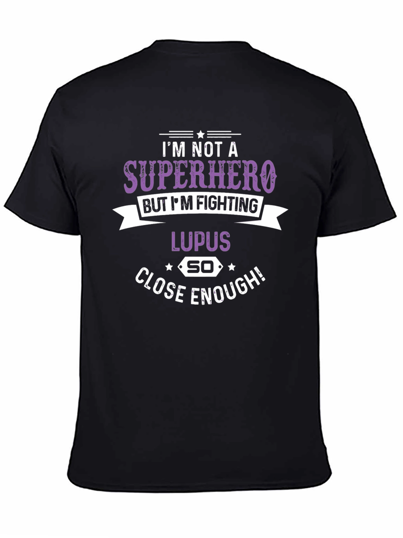 Lupus Fighter T-Shirt: Superhero Close Enough!