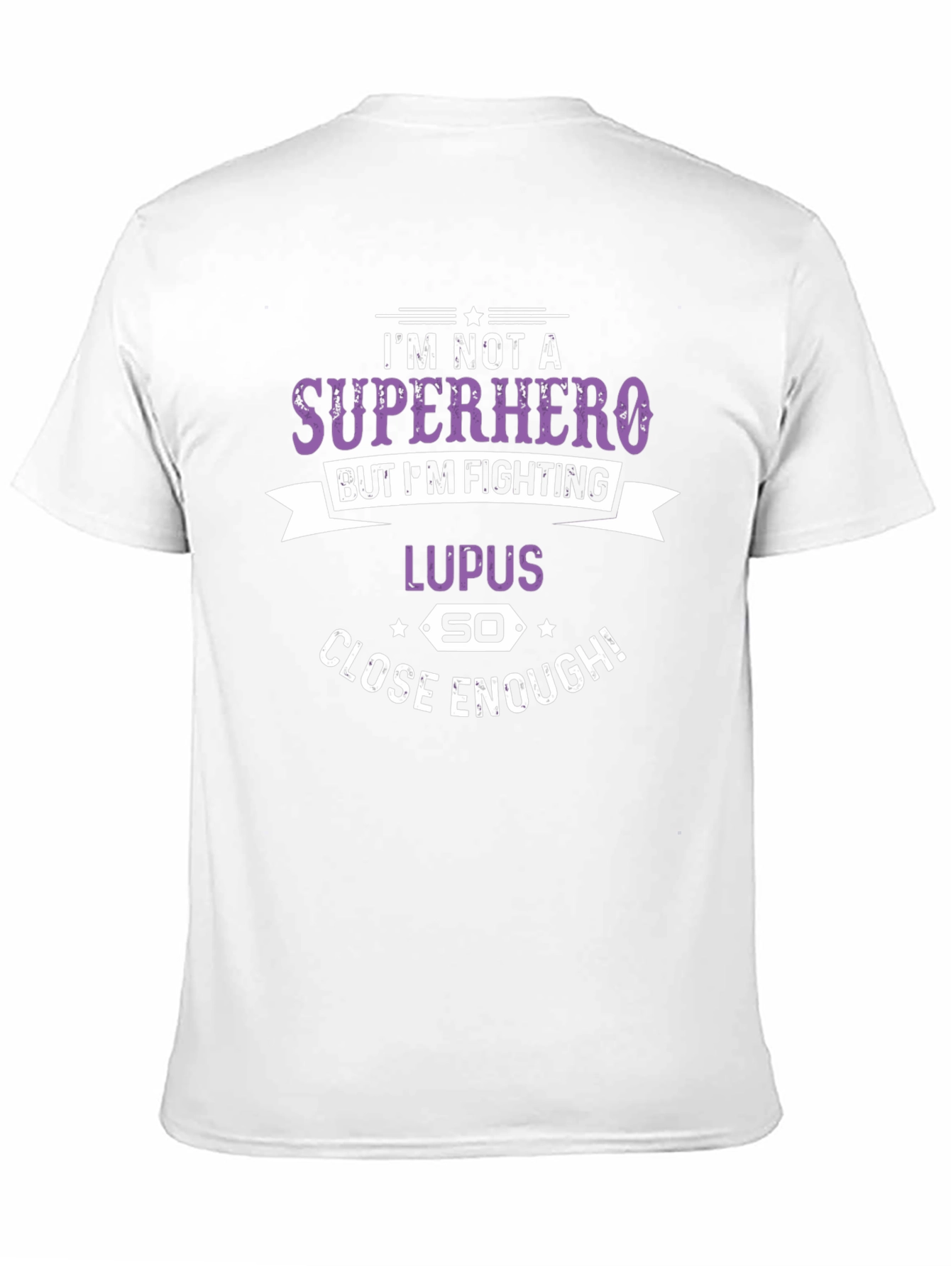 Lupus Fighter T-Shirt: Superhero Close Enough!