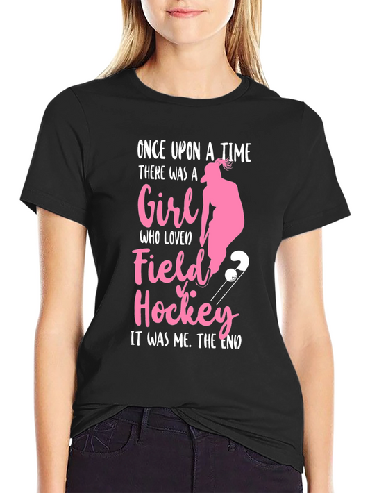 Field Hockey Girls T-Shirt - Once Upon A Time Tee