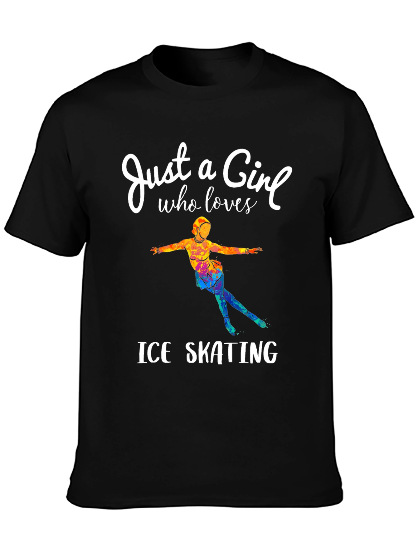 Ice Skating Girl T-Shirt - Figure Skater Gift