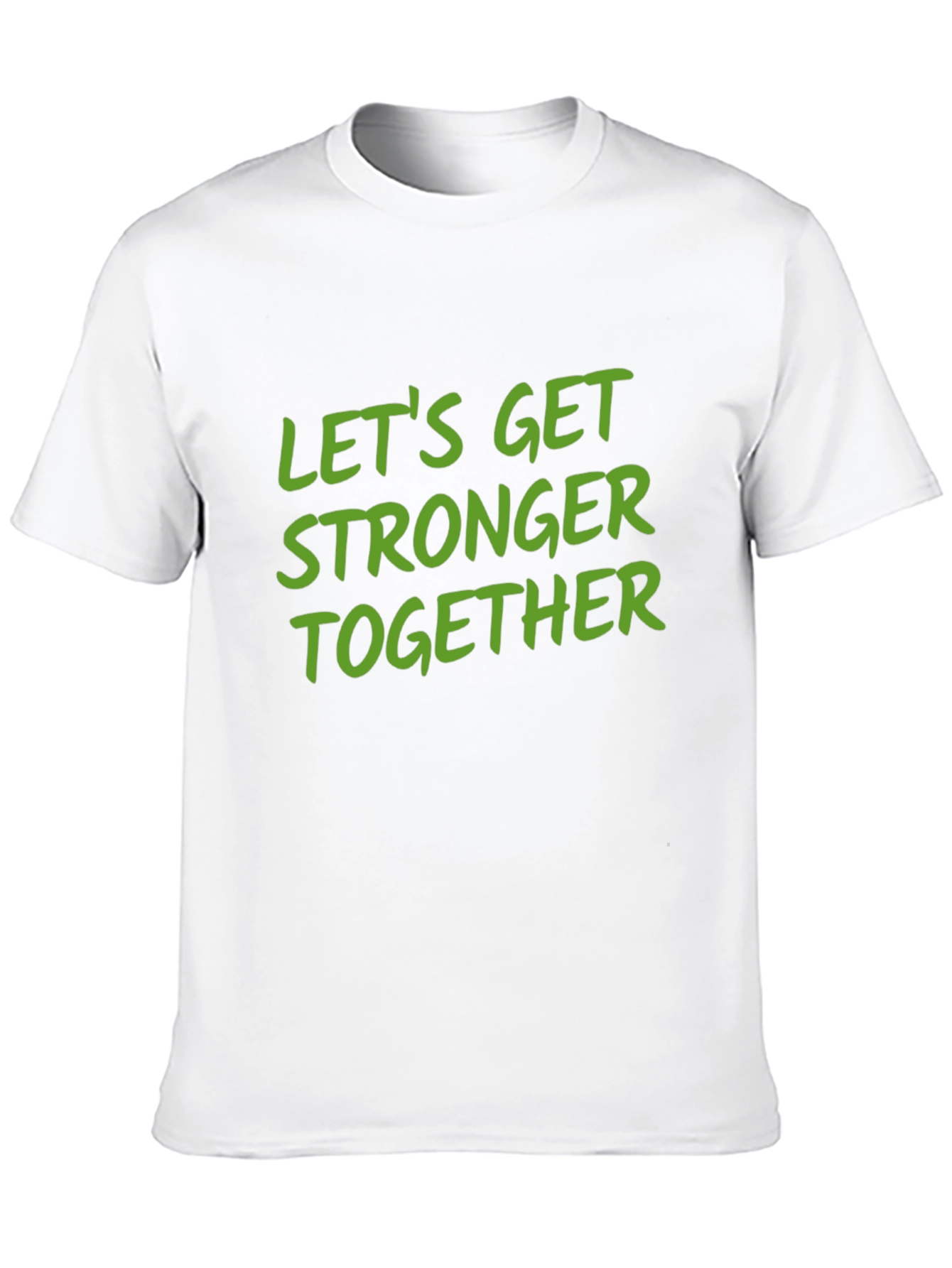 Lets Get Stronger Together Black T-Shirt