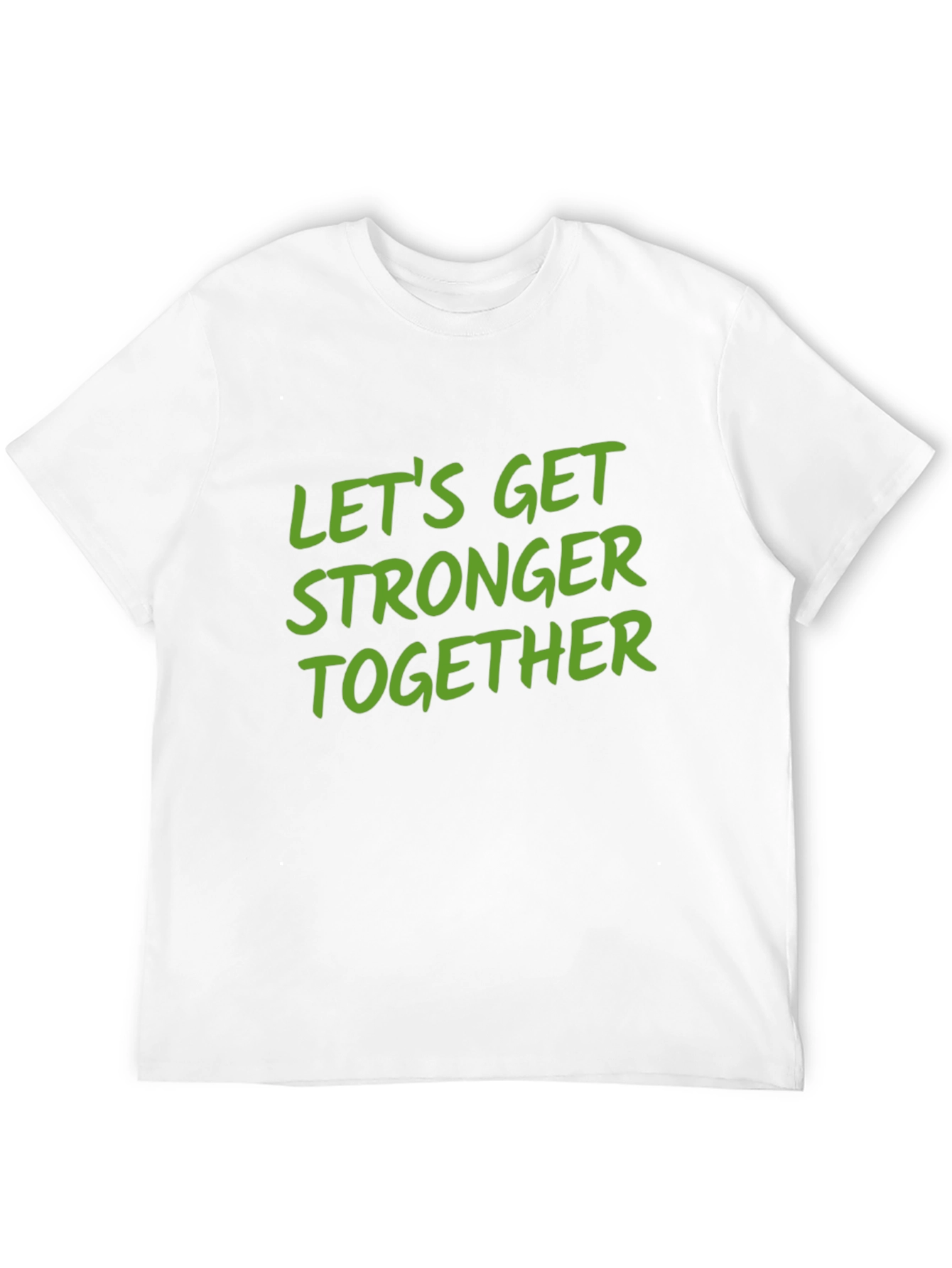 Lets Get Stronger Together Black T-Shirt