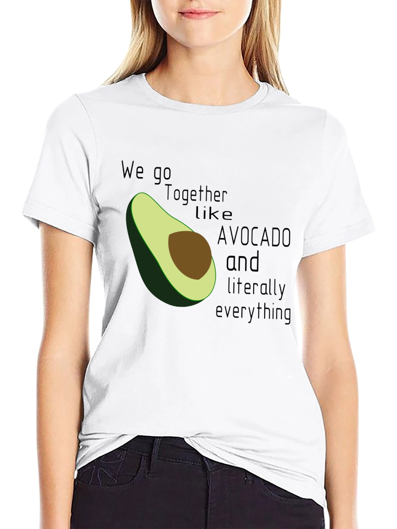 We Go Together Like Avocado T-Shirt