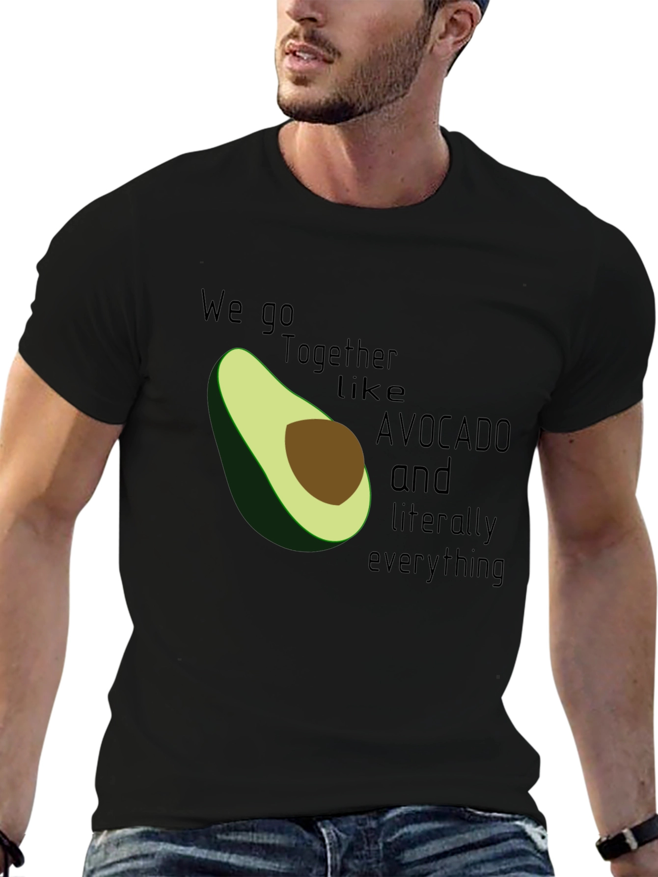 We Go Together Like Avocado T-Shirt
