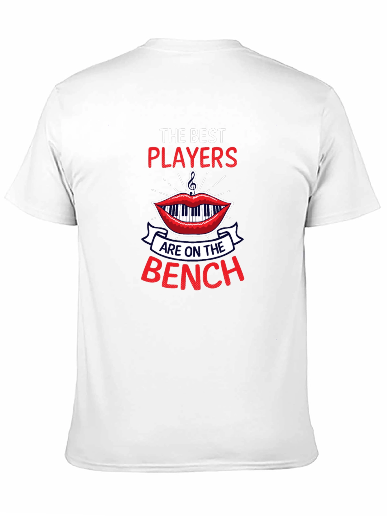 The Best Players Bench T-Shirt - Musical Humor