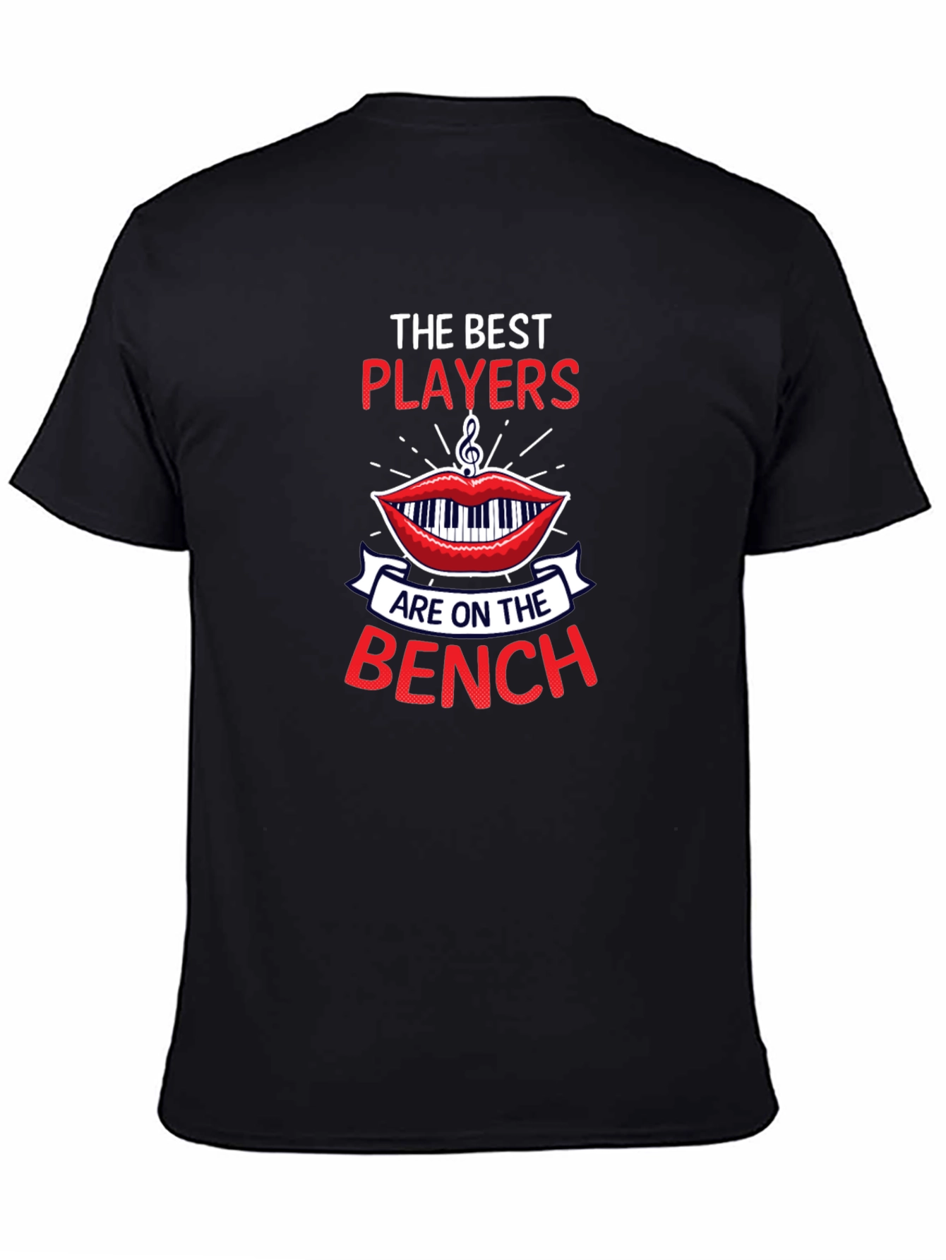 The Best Players Bench T-Shirt - Musical Humor