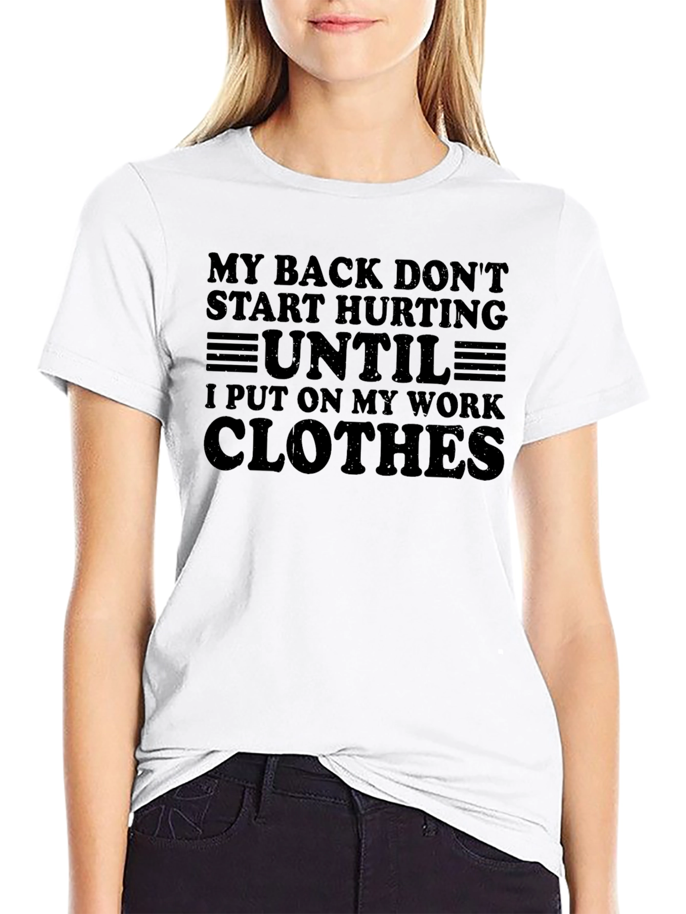 Funny Back Pain Work Clothes Graphic Tee