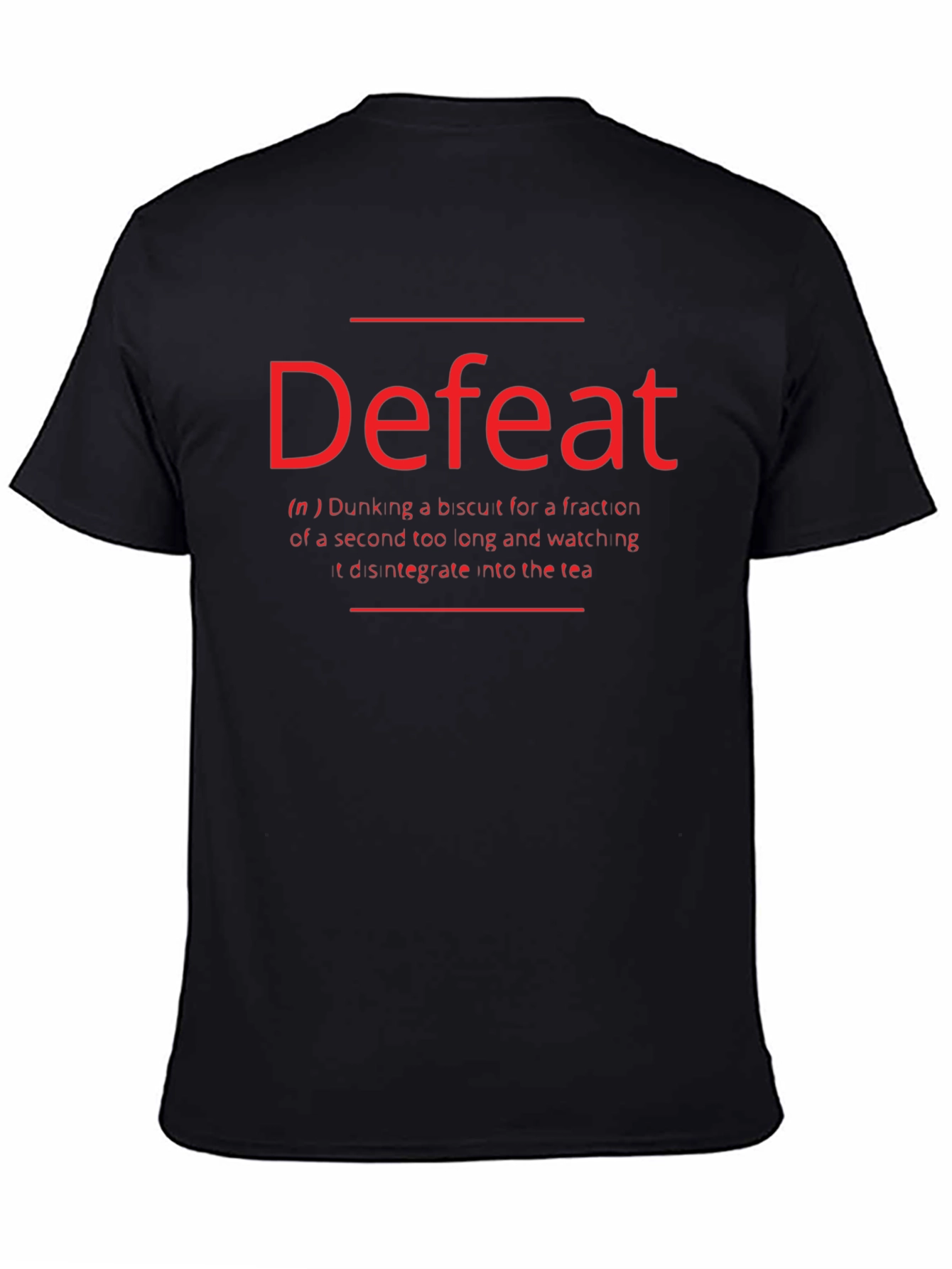 Funny Defeat Definition Black T-Shirt