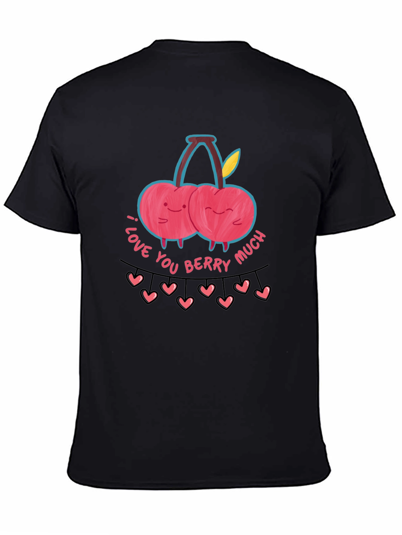 I Love You Berry Much Graphic Tee