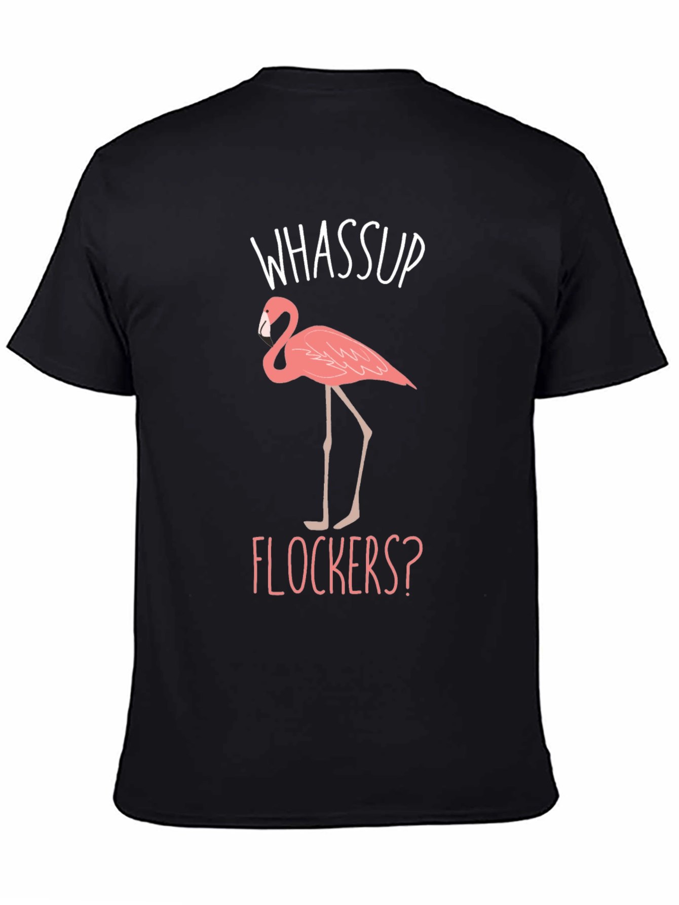 Whassup Flockers? Flamingo Graphic Tee