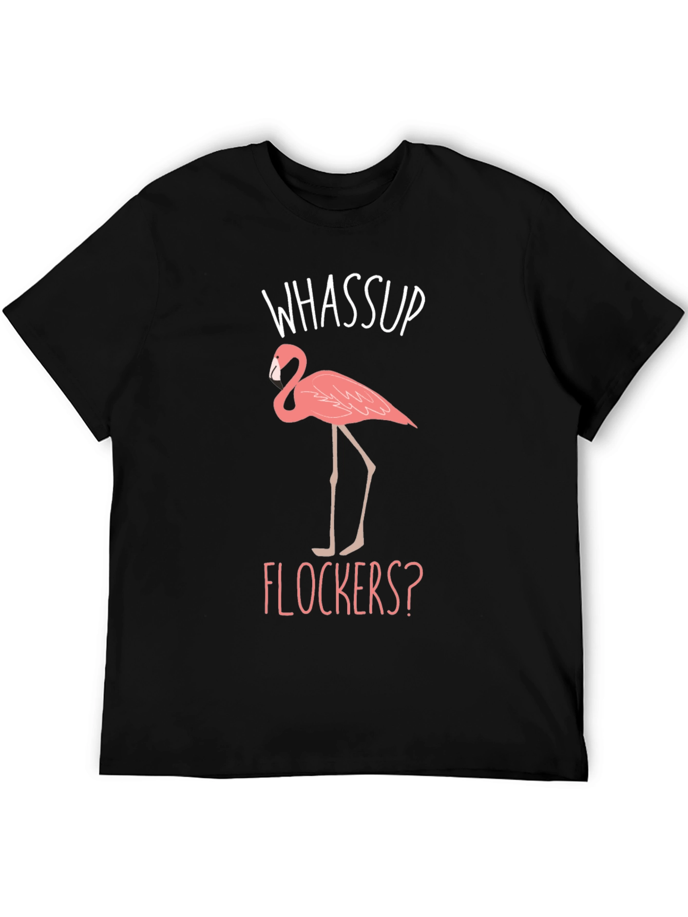 Whassup Flockers? Flamingo Graphic Tee