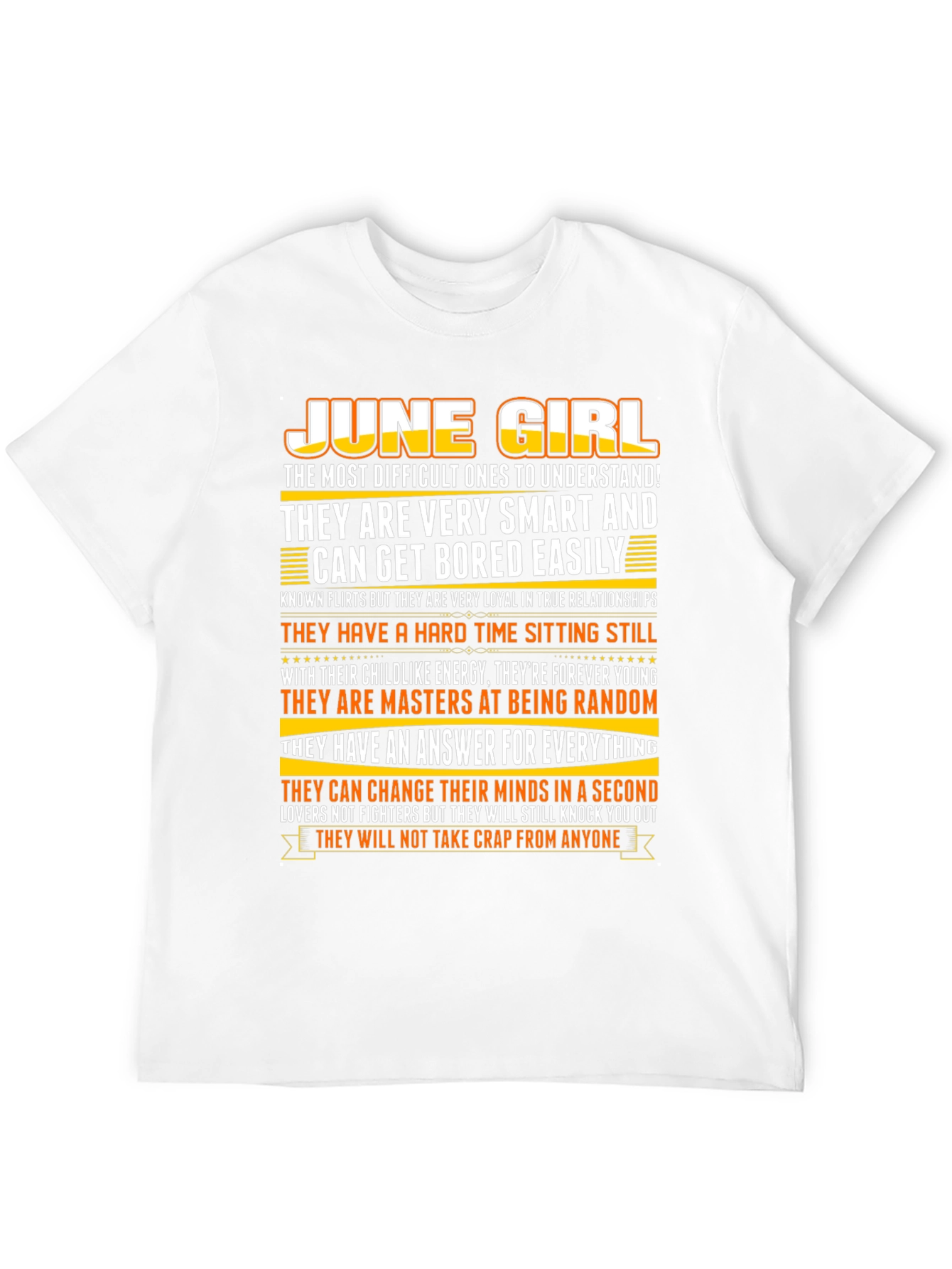 June Girl T-Shirt - Smart Loyal and Unique